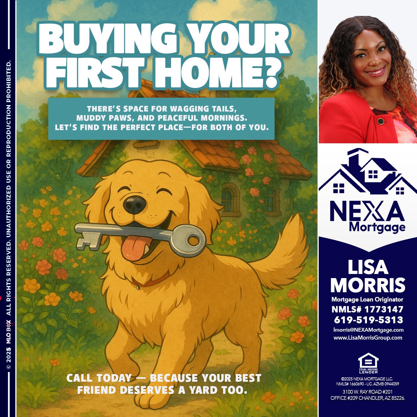 BUYING YOUR FIRST HOME? - Lisa Morris -Mortgage Loan Officer