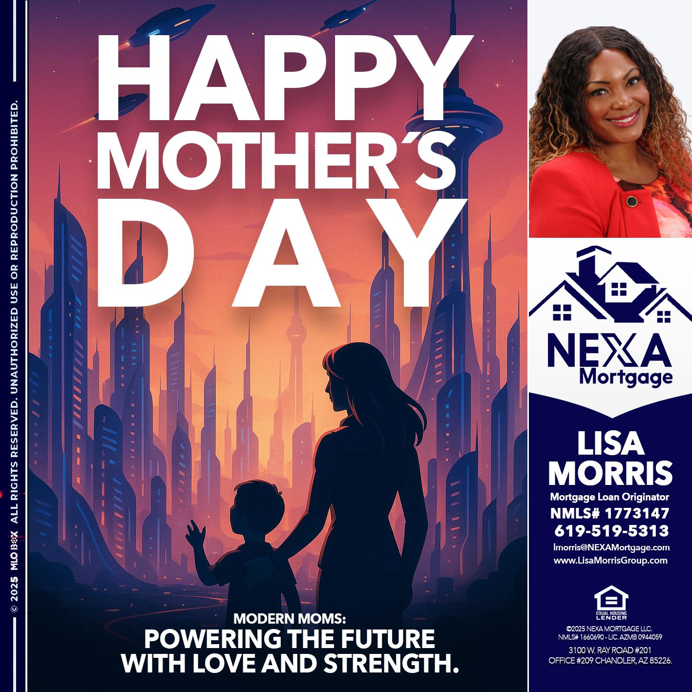 HAPPY MOTHERS DAY - Lisa Morris -Mortgage Loan Officer