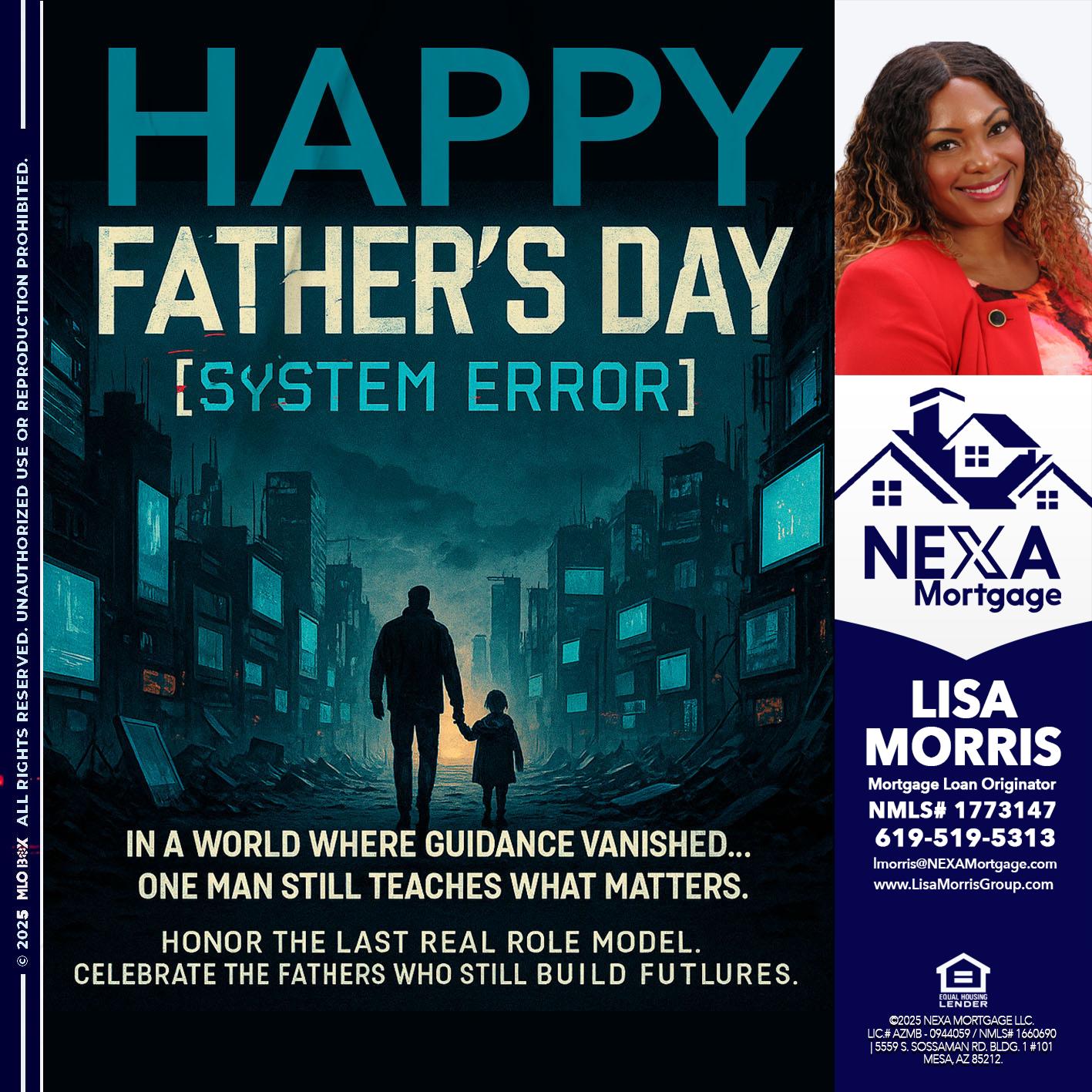 HAPPY FATHERS DAY - Lisa Morris -Mortgage Loan Officer