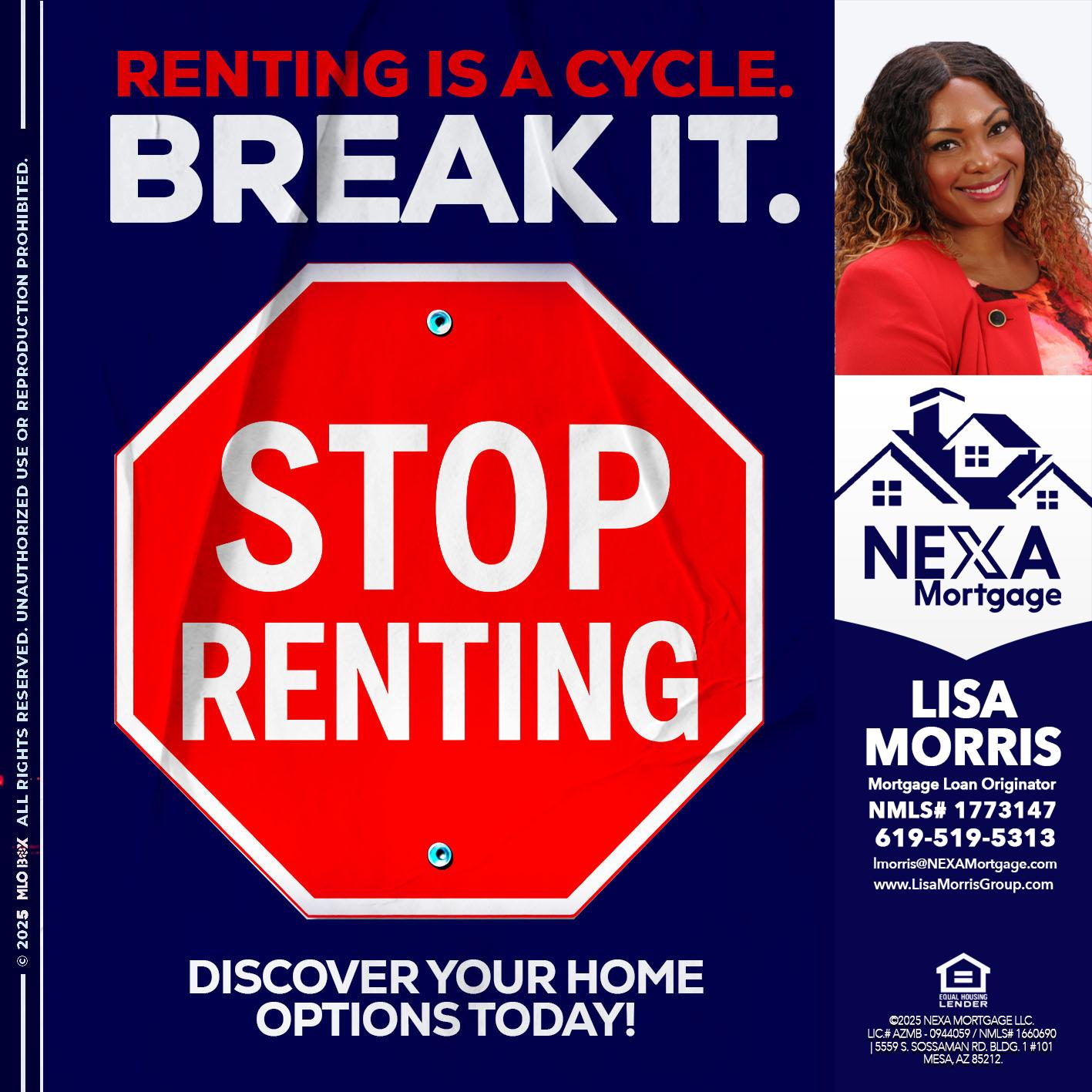 STOP RENTING - Lisa Morris -Mortgage Loan Officer