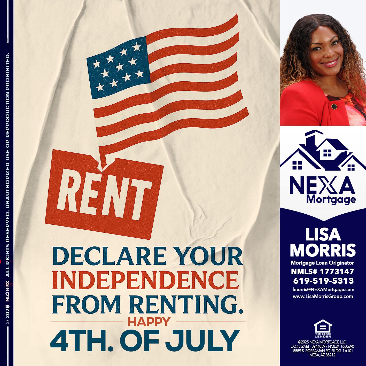 DECLARE YOUR INDEPENDENCE - Lisa Morris -Mortgage Loan Officer