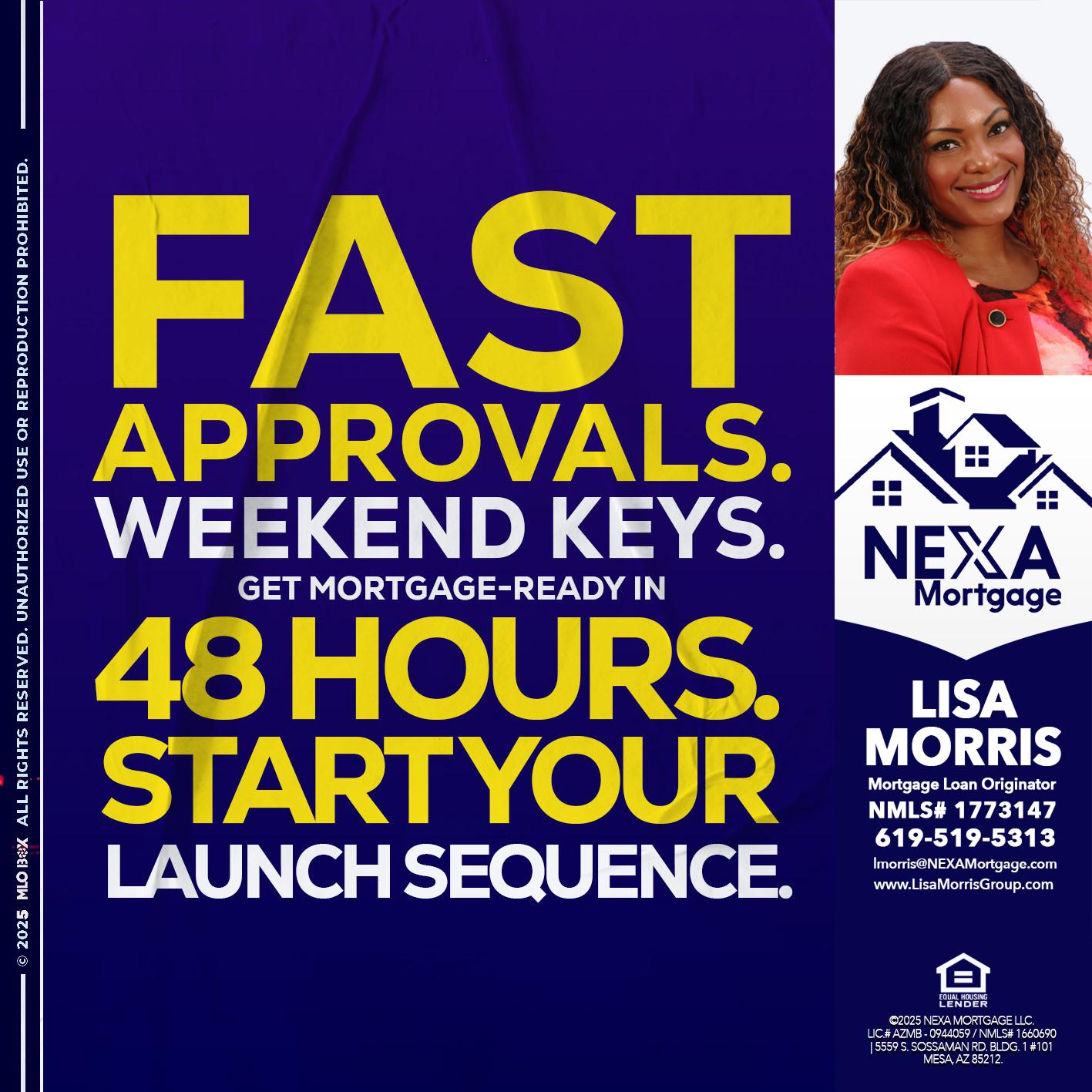 FAST APPROVALS - Lisa Morris -Mortgage Loan Officer