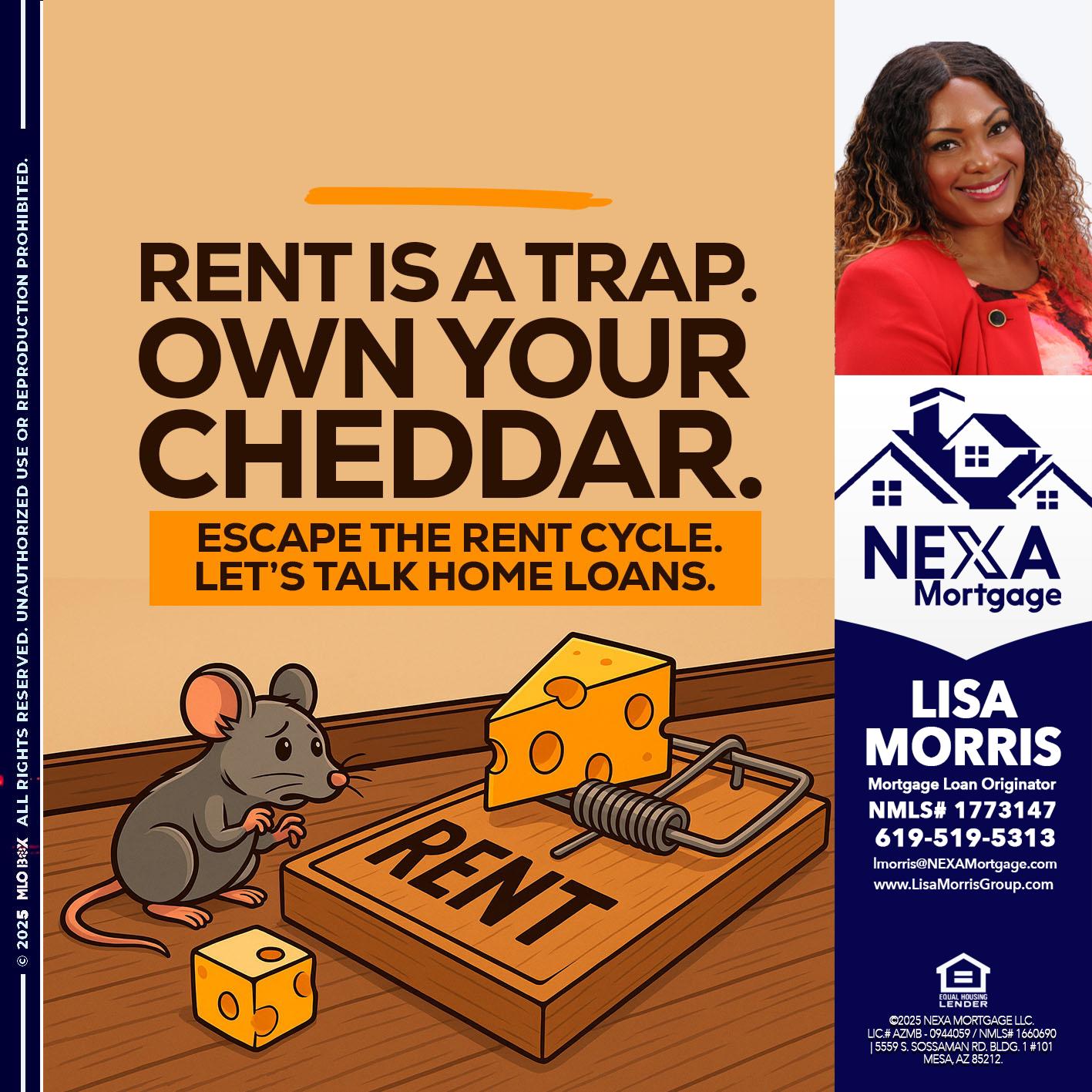 RENT IS TRAP - Lisa Morris -Mortgage Loan Officer