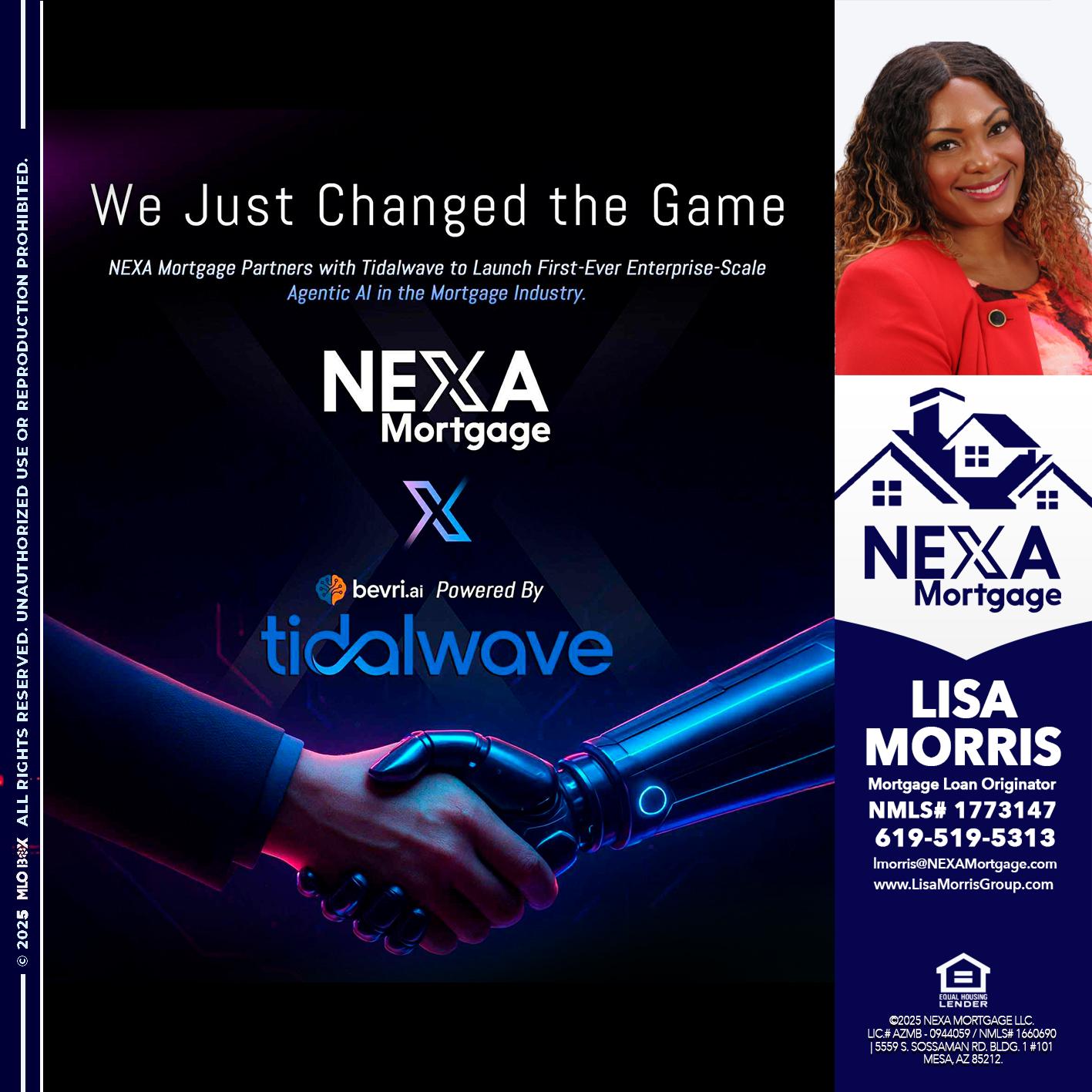 we just change - Lisa Morris -Mortgage Loan Officer