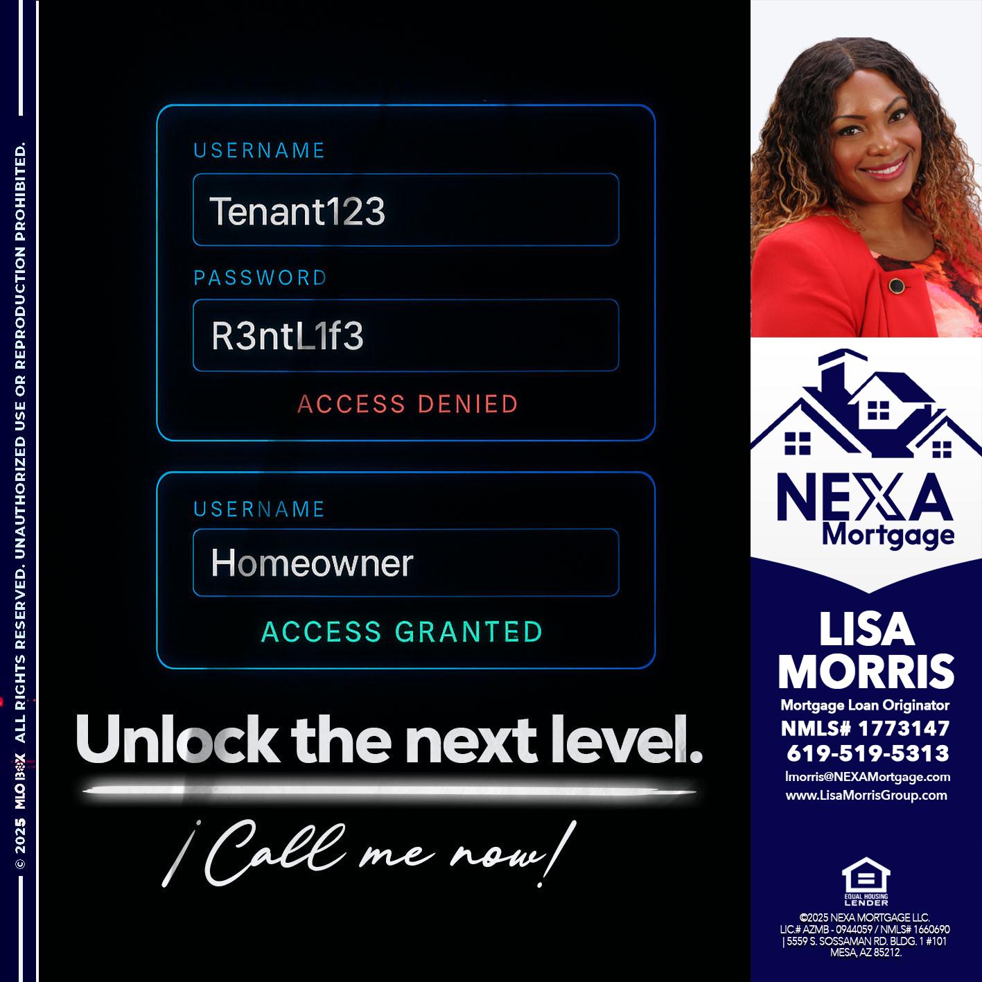 UNLOCK THE NEXT LEVEL - Lisa Morris -Mortgage Loan Officer