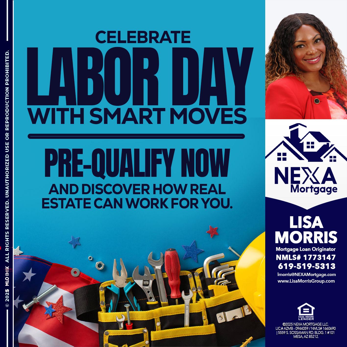 CELEBRATE LABOR DAY - Lisa Morris -Mortgage Loan Officer
