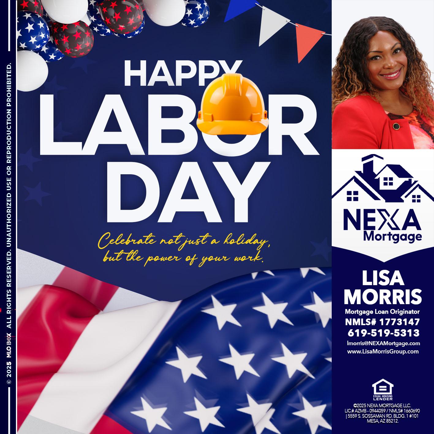HAPPY LABOR DAY - Lisa Morris -Mortgage Loan Officer