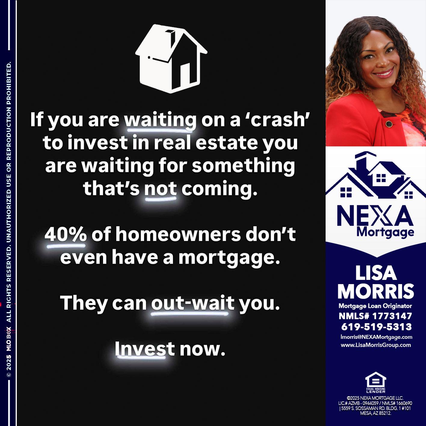IF YOU ARE WAITING - Lisa Morris -Mortgage Loan Officer
