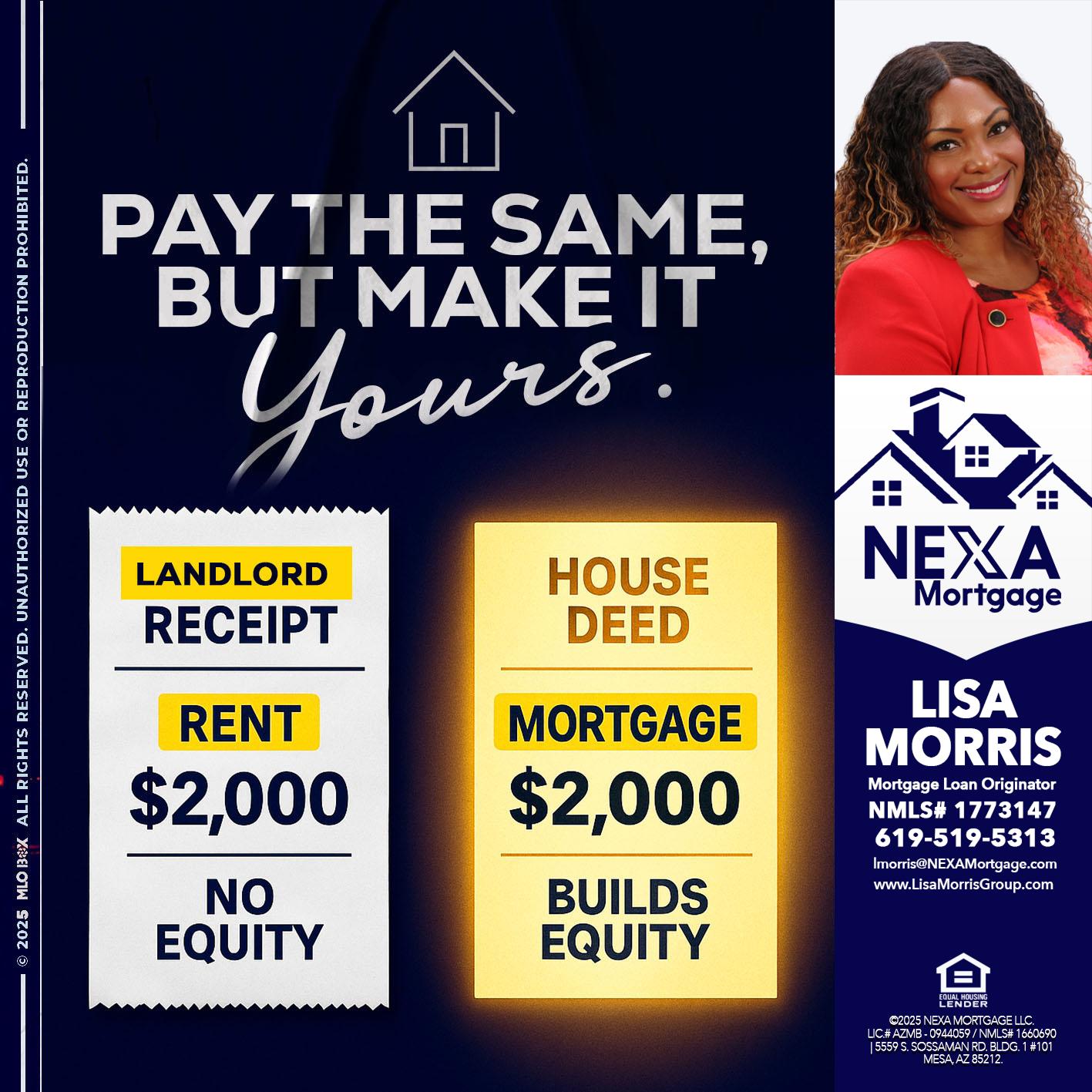 pay the same - Lisa Morris -Mortgage Loan Officer