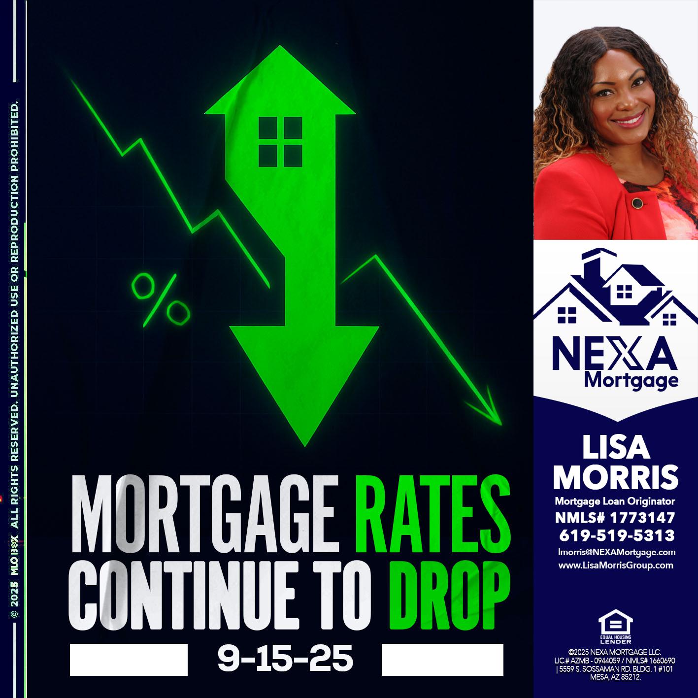 RATES DROP - Lisa Morris -Mortgage Loan Officer