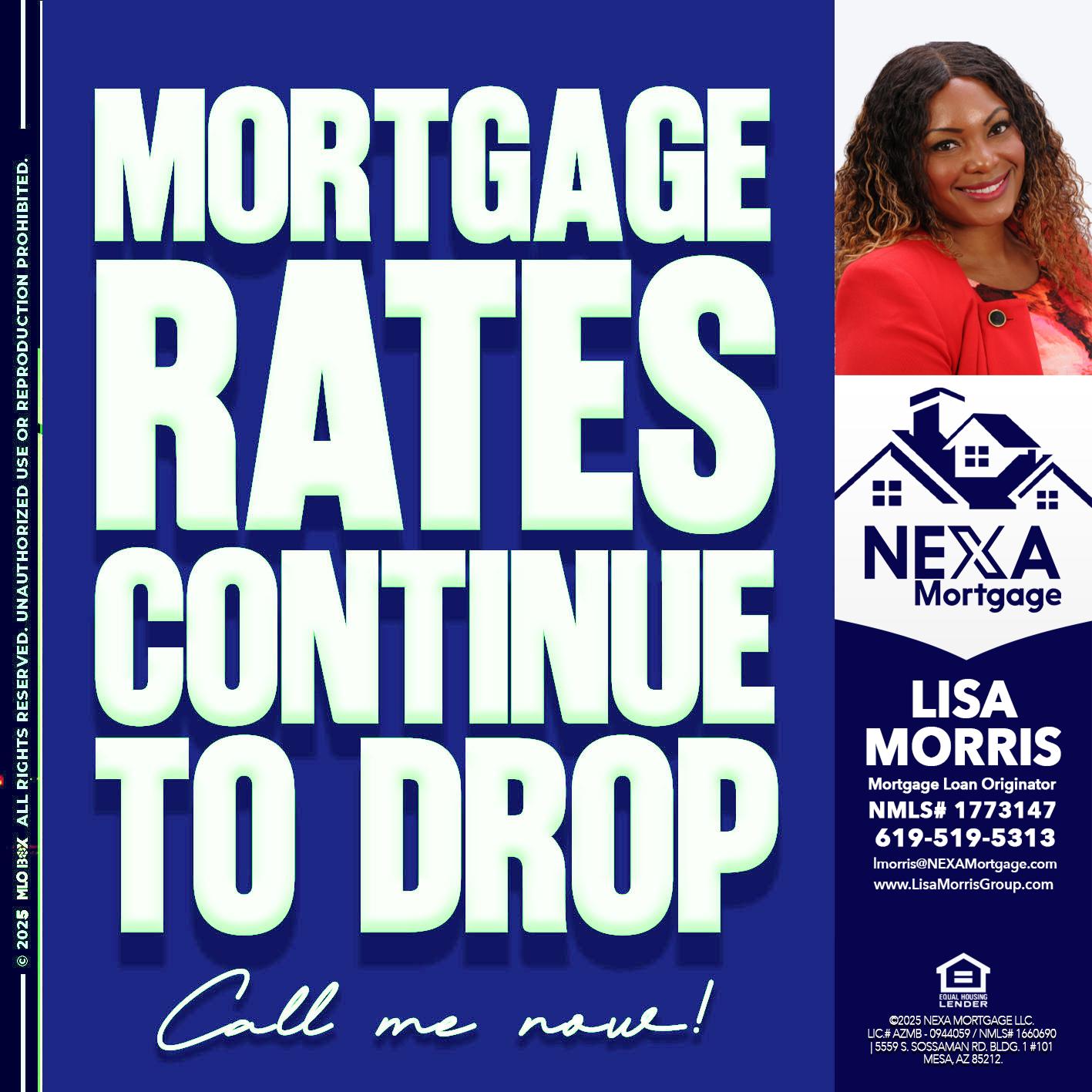 MORTGAGE RATES - Lisa Morris -Mortgage Loan Officer