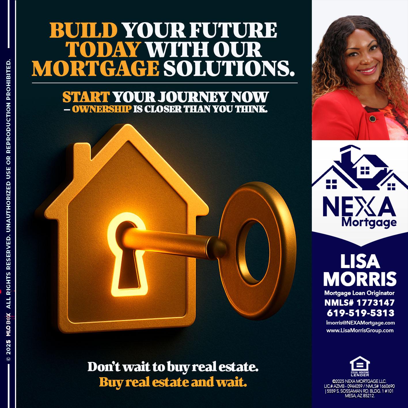 BUILD YOUR FUTURE - Lisa Morris -Mortgage Loan Officer