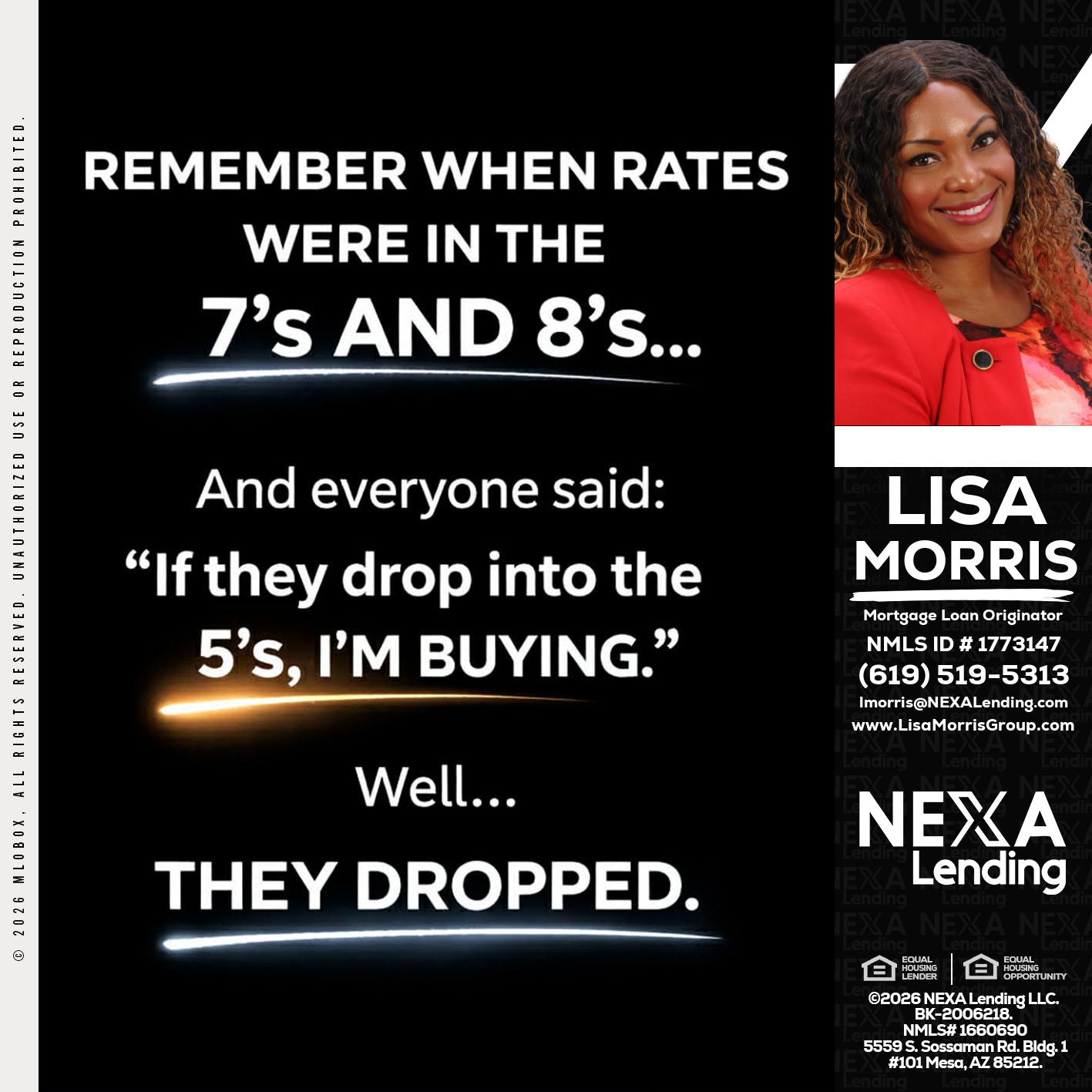 REMEMBER WHEN - Lisa Morris -Mortgage Loan Officer