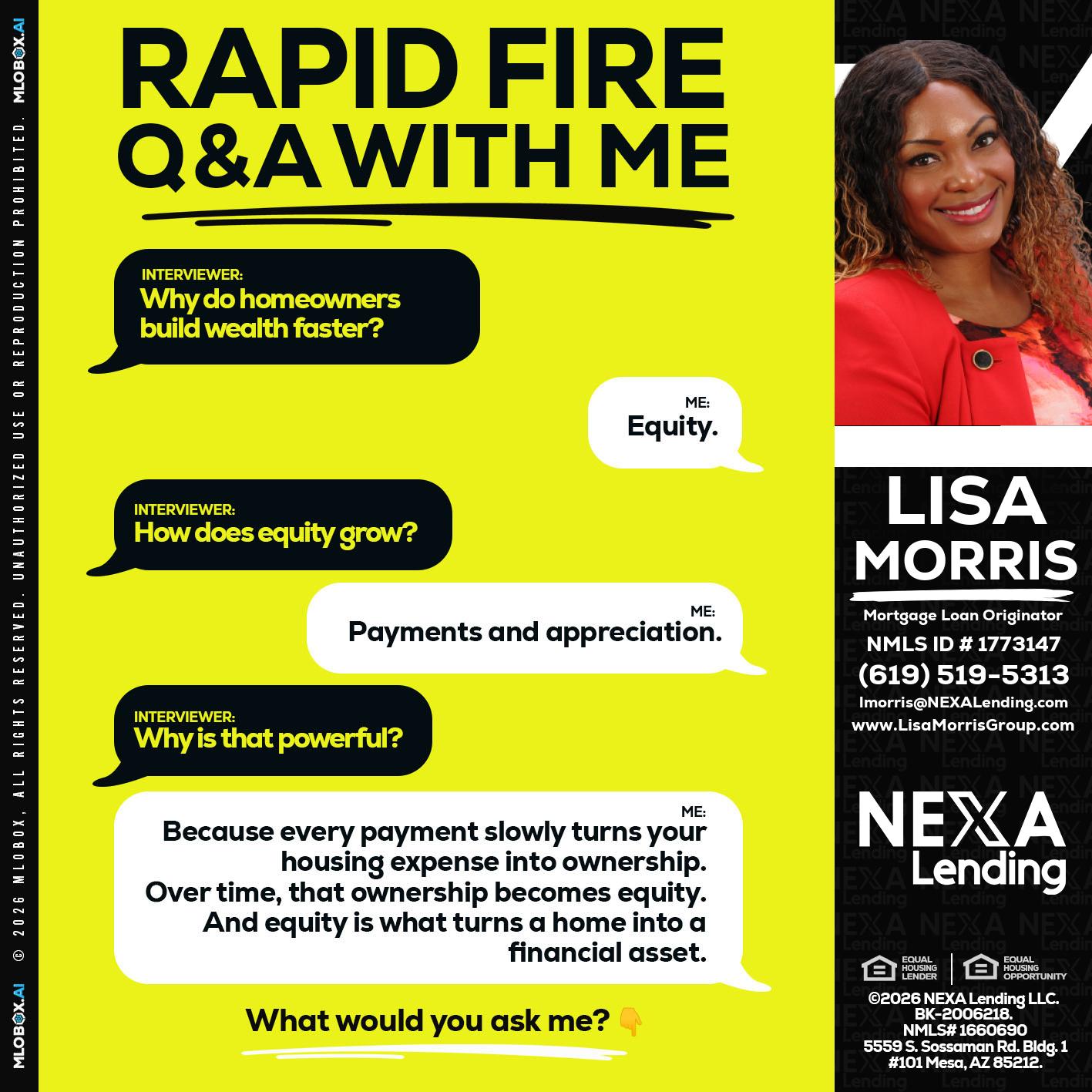 RAPID FIRE Q&A - Lisa Morris -Mortgage Loan Officer