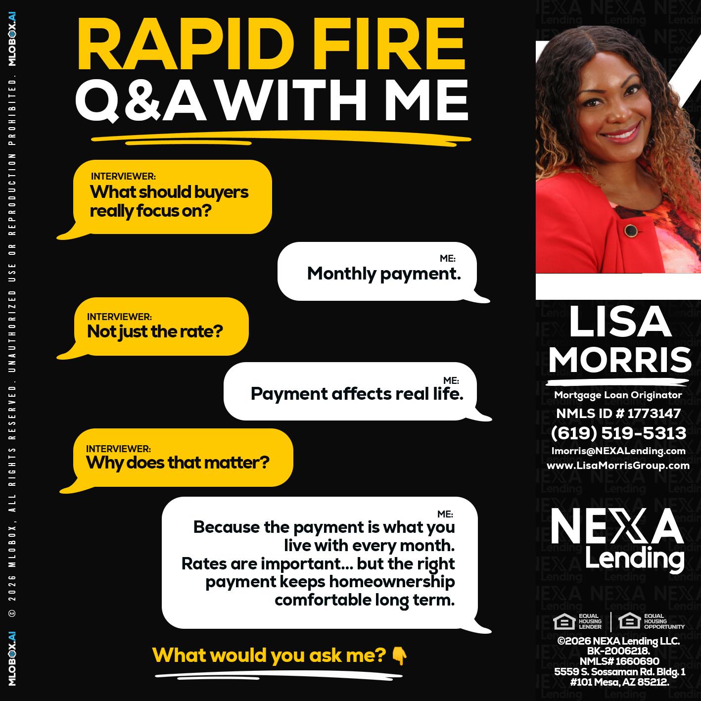 RAPID FIRE Q&A - Lisa Morris -Mortgage Loan Officer