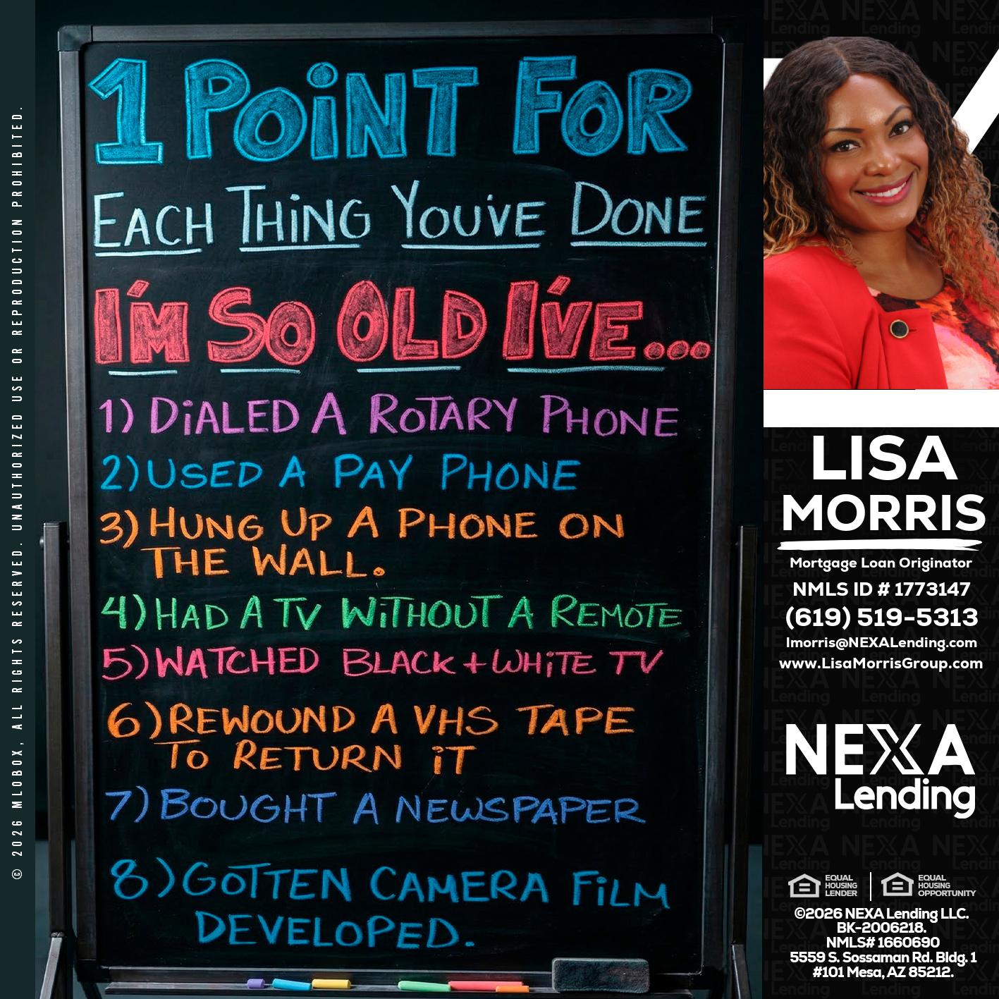 1 point for - Lisa Morris -Mortgage Loan Officer