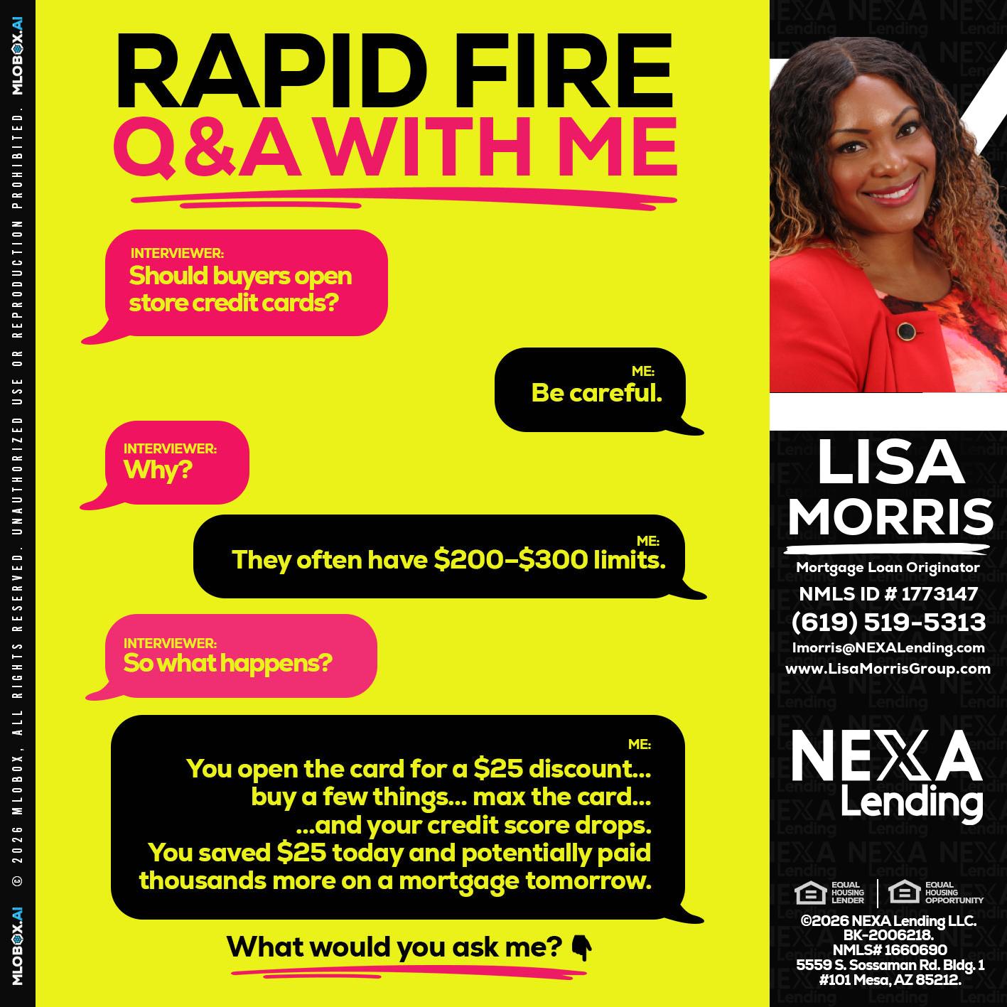 RAPID FIRE Q&A - Lisa Morris -Mortgage Loan Officer