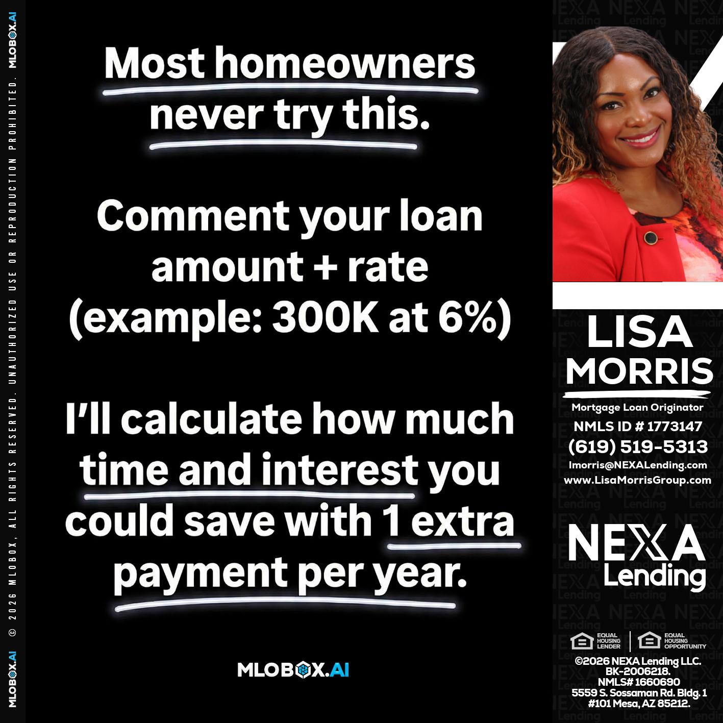most owners - Lisa Morris -Mortgage Loan Officer