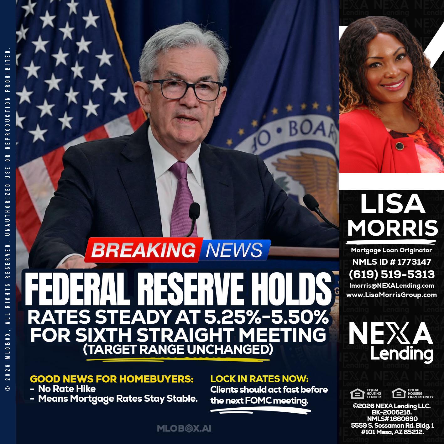 federal reserve - Lisa Morris -Mortgage Loan Officer