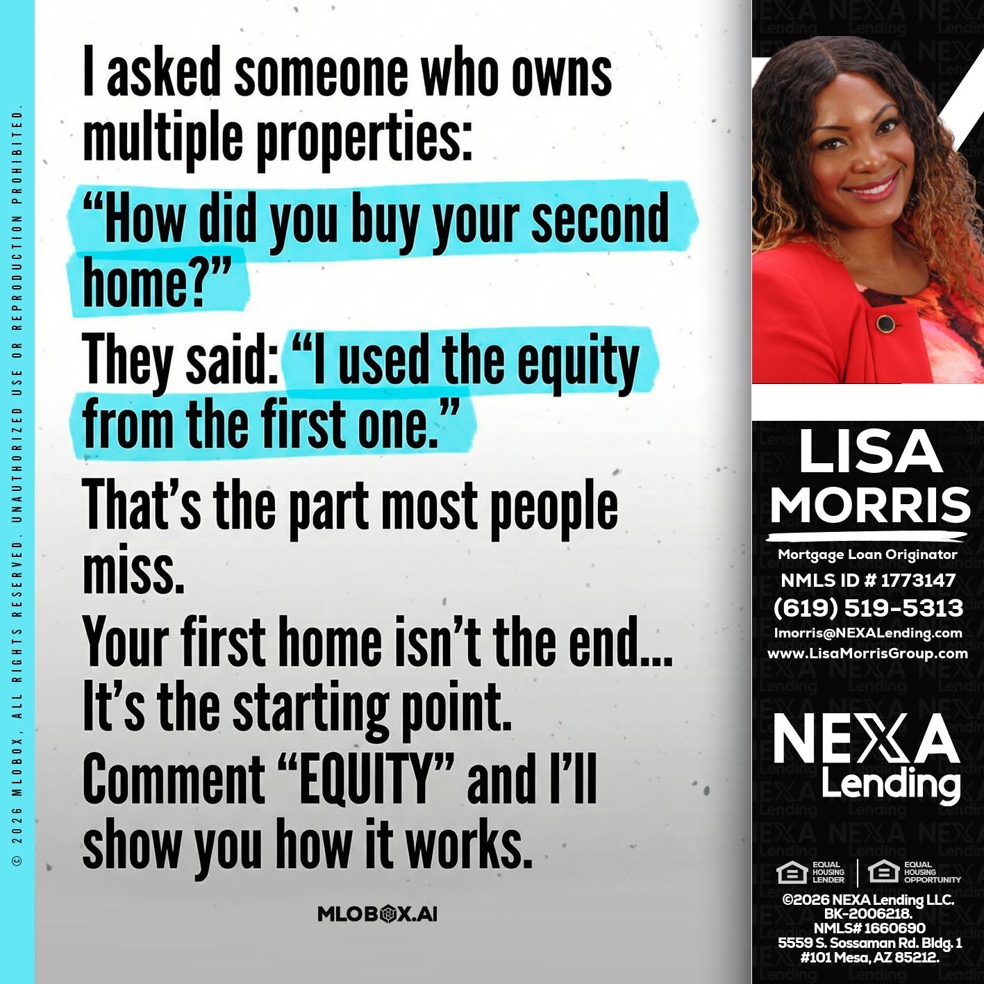 I asked someone - Lisa Morris -Mortgage Loan Officer