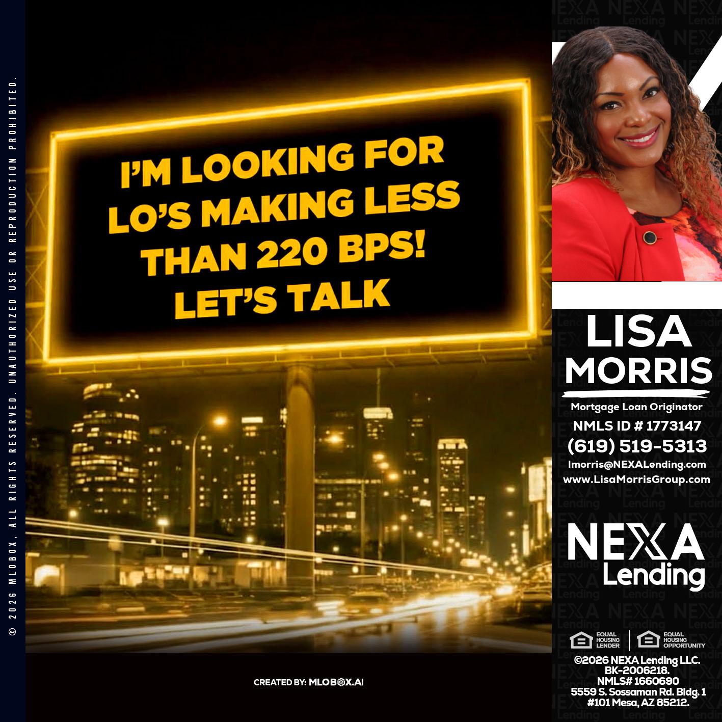 Looking for MLOs - Lisa Morris -Mortgage Loan Officer
