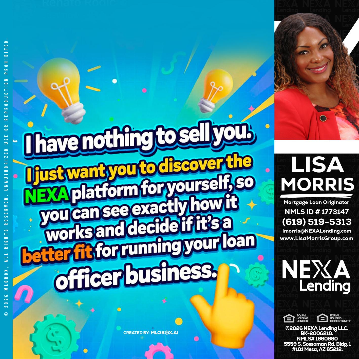 I HAVE NOTHING - Lisa Morris -Mortgage Loan Officer