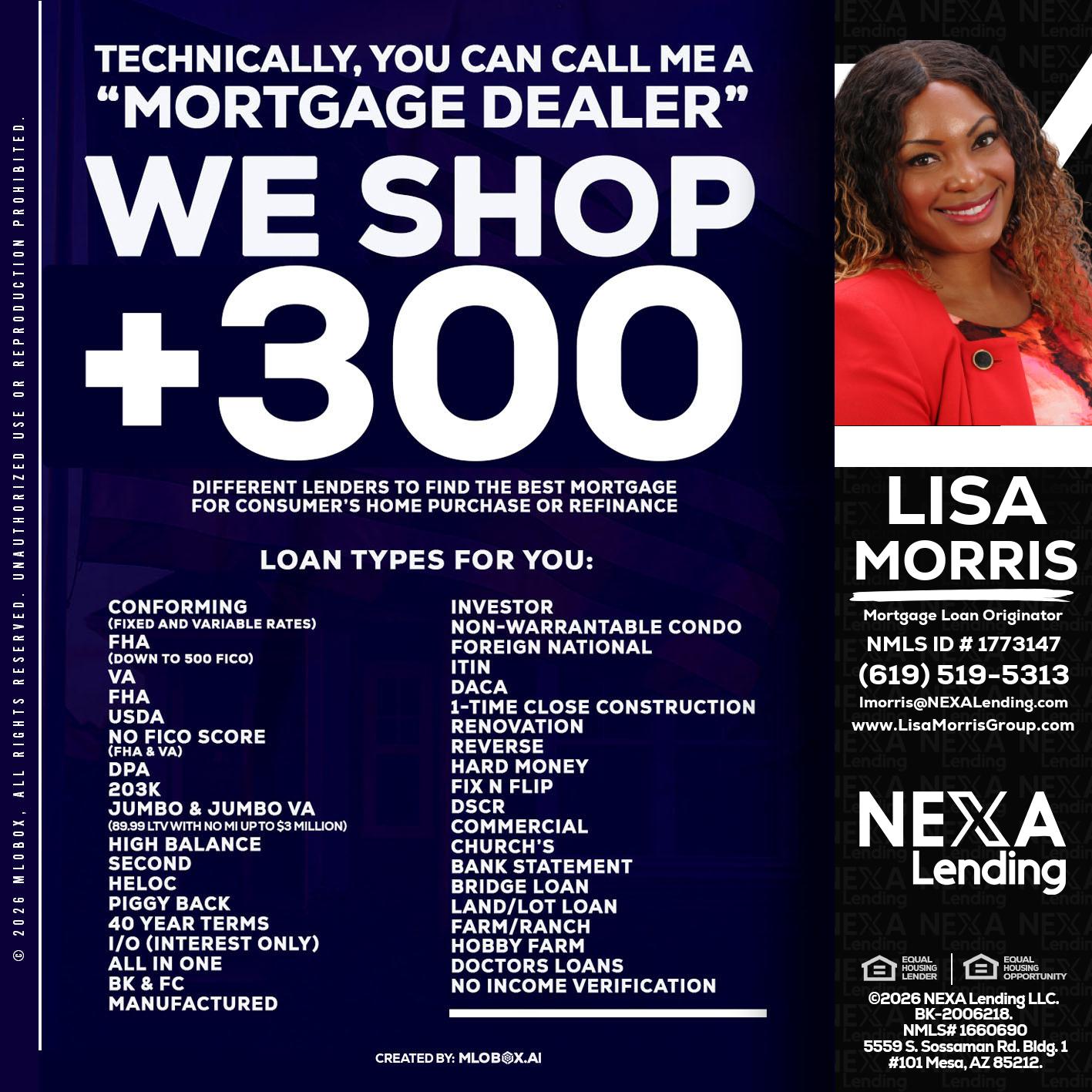 300+ LENDERS - Lisa Morris -Mortgage Loan Officer