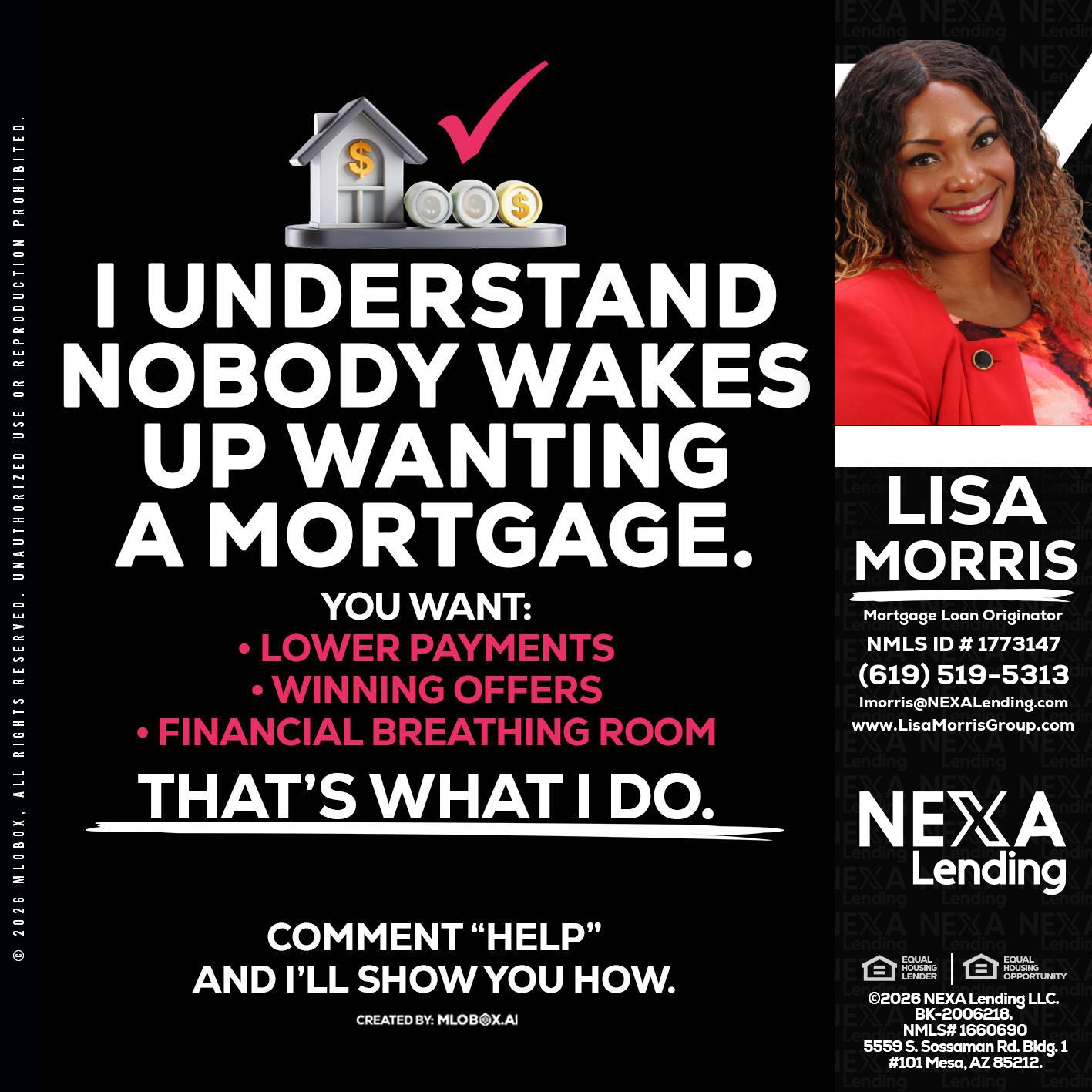 I UNDERSTAND - Lisa Morris -Mortgage Loan Officer