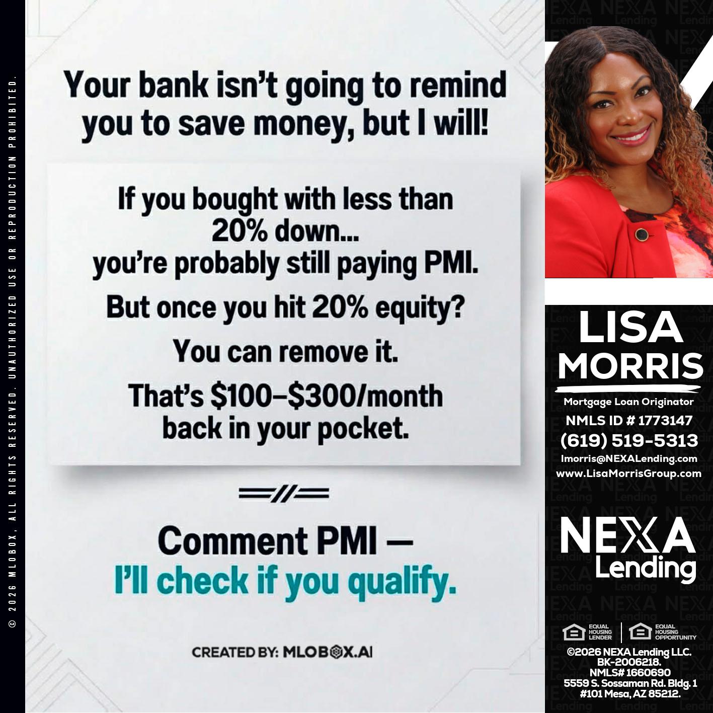 YOUR BANK ISNT - Lisa Morris -Mortgage Loan Officer