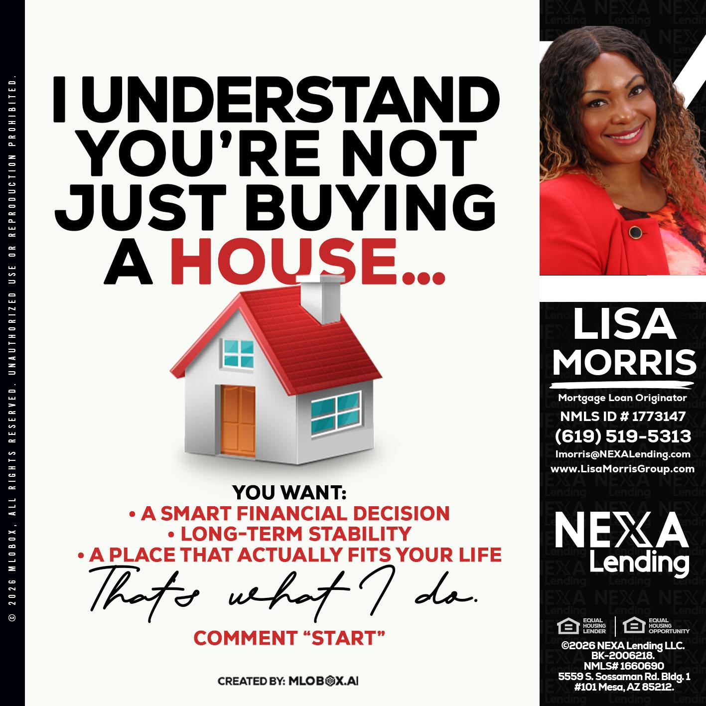 I UNDERSTAND - Lisa Morris -Mortgage Loan Officer