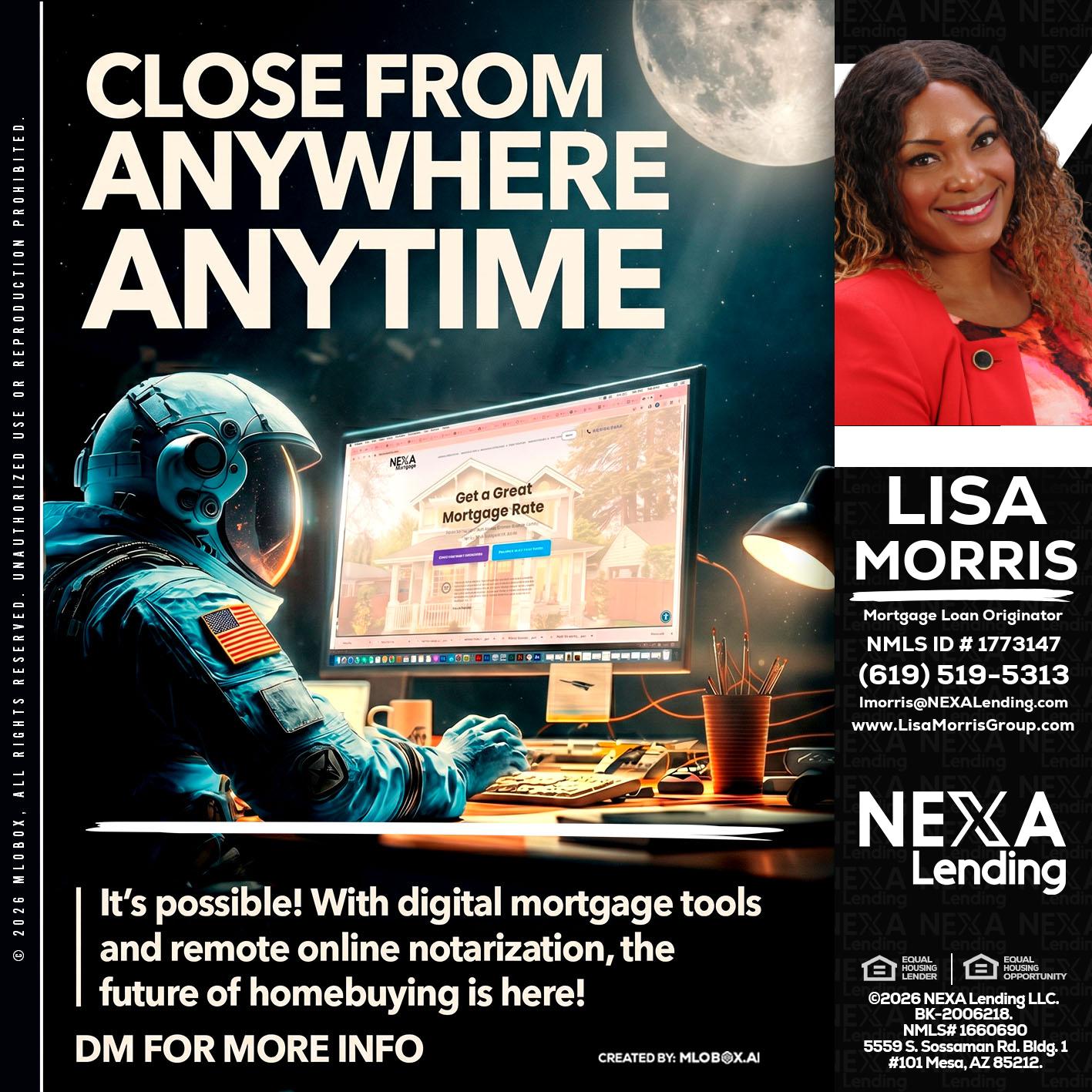 CLOSE FROM - Lisa Morris -Mortgage Loan Officer