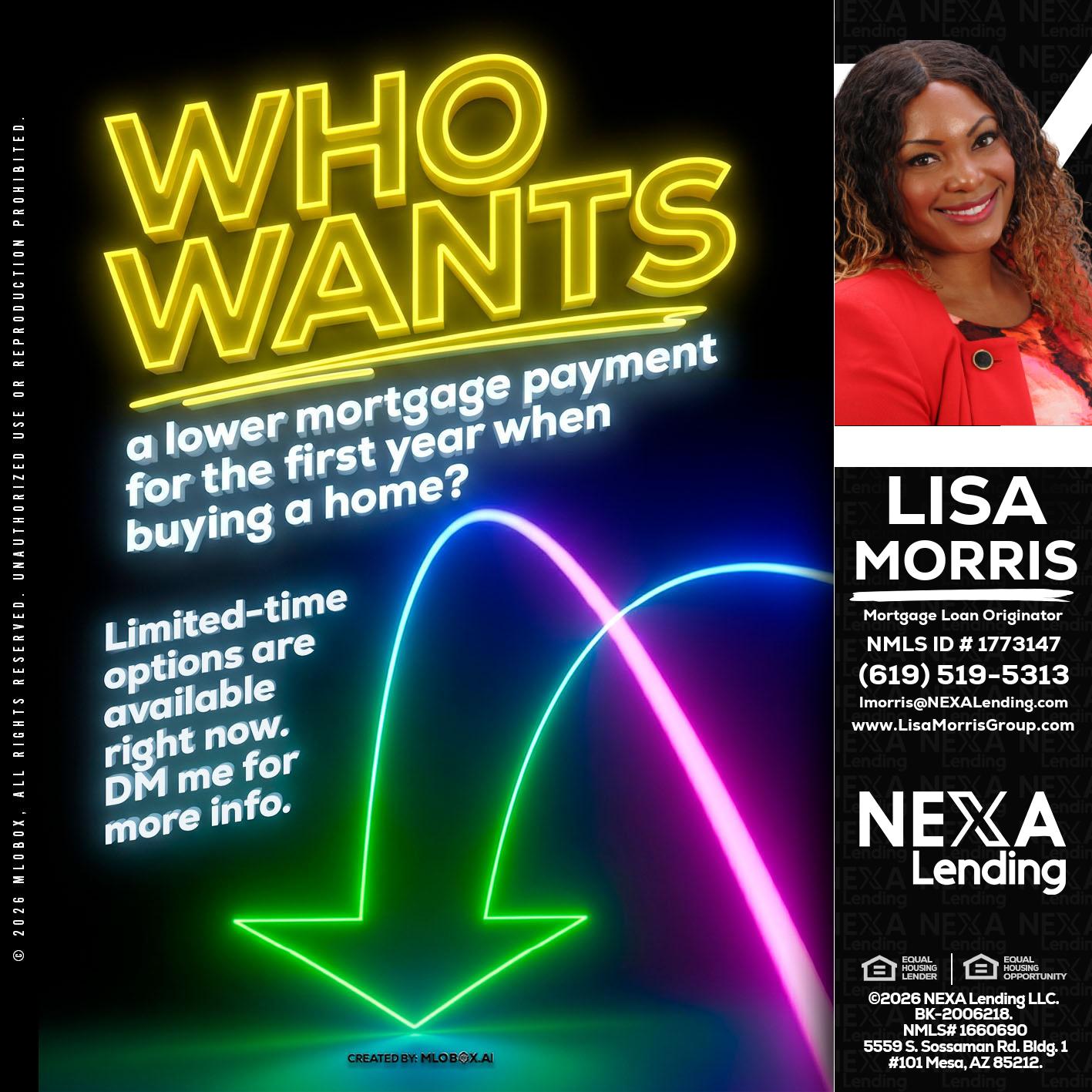 WHO WANTS - Lisa Morris -Mortgage Loan Officer