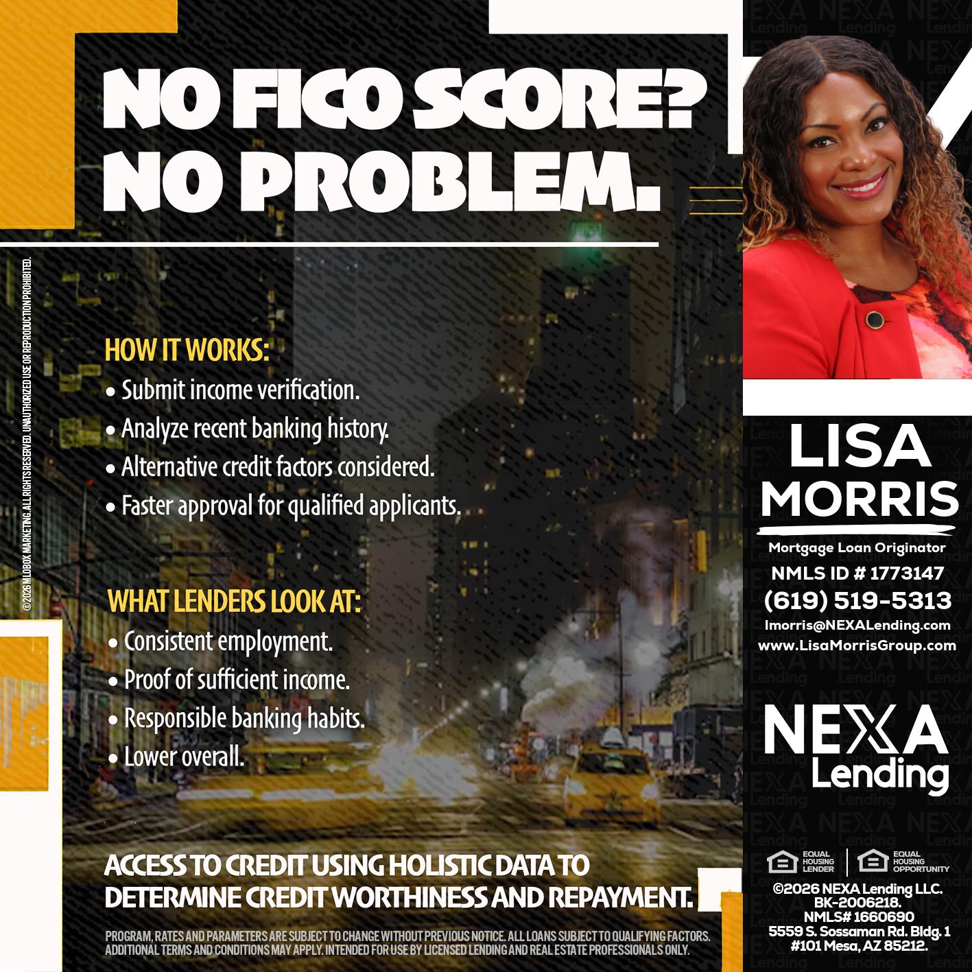 NO FICO SCORE? - Lisa Morris -Mortgage Loan Officer