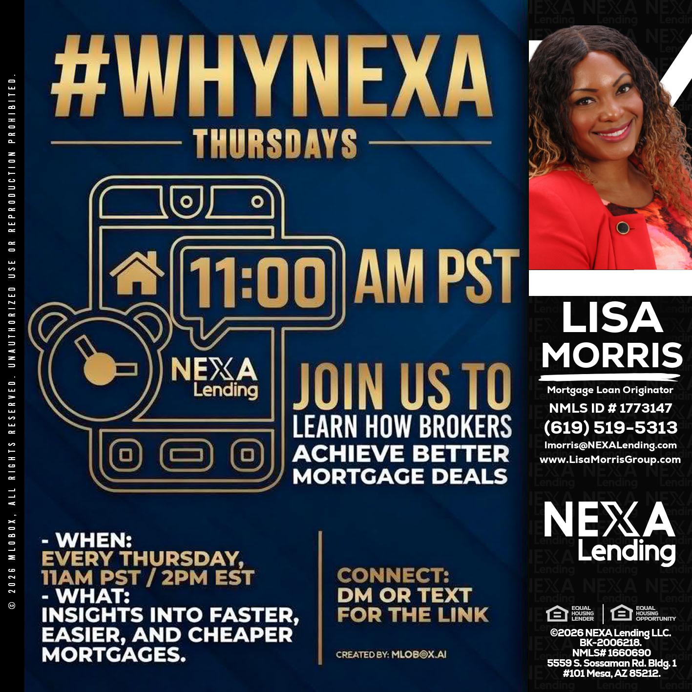 WHY NEXA THURDAYS - Lisa Morris -Mortgage Loan Officer