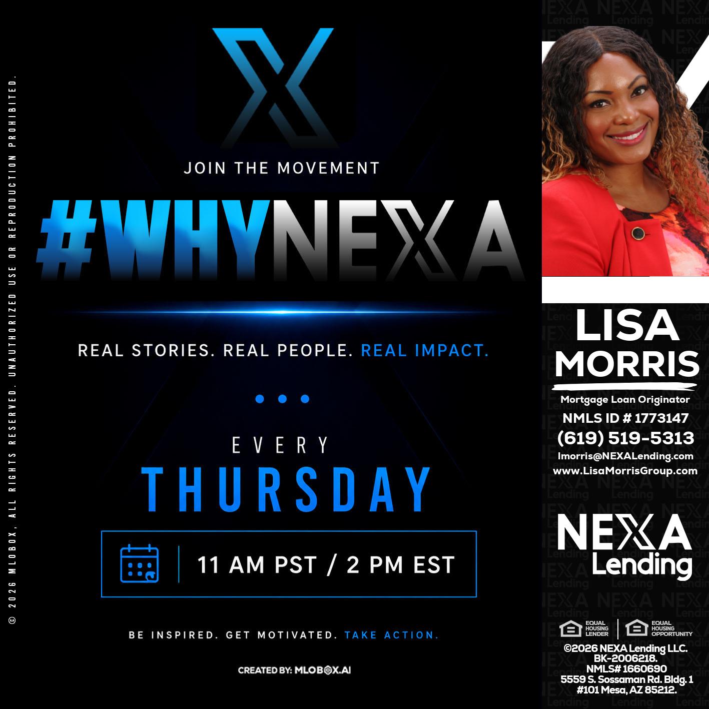 why NEXA - Lisa Morris -Mortgage Loan Officer