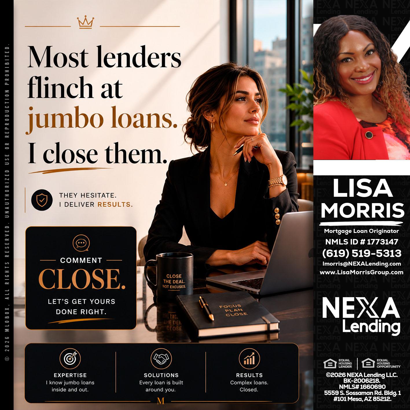 most lenders - Lisa Morris -Mortgage Loan Officer