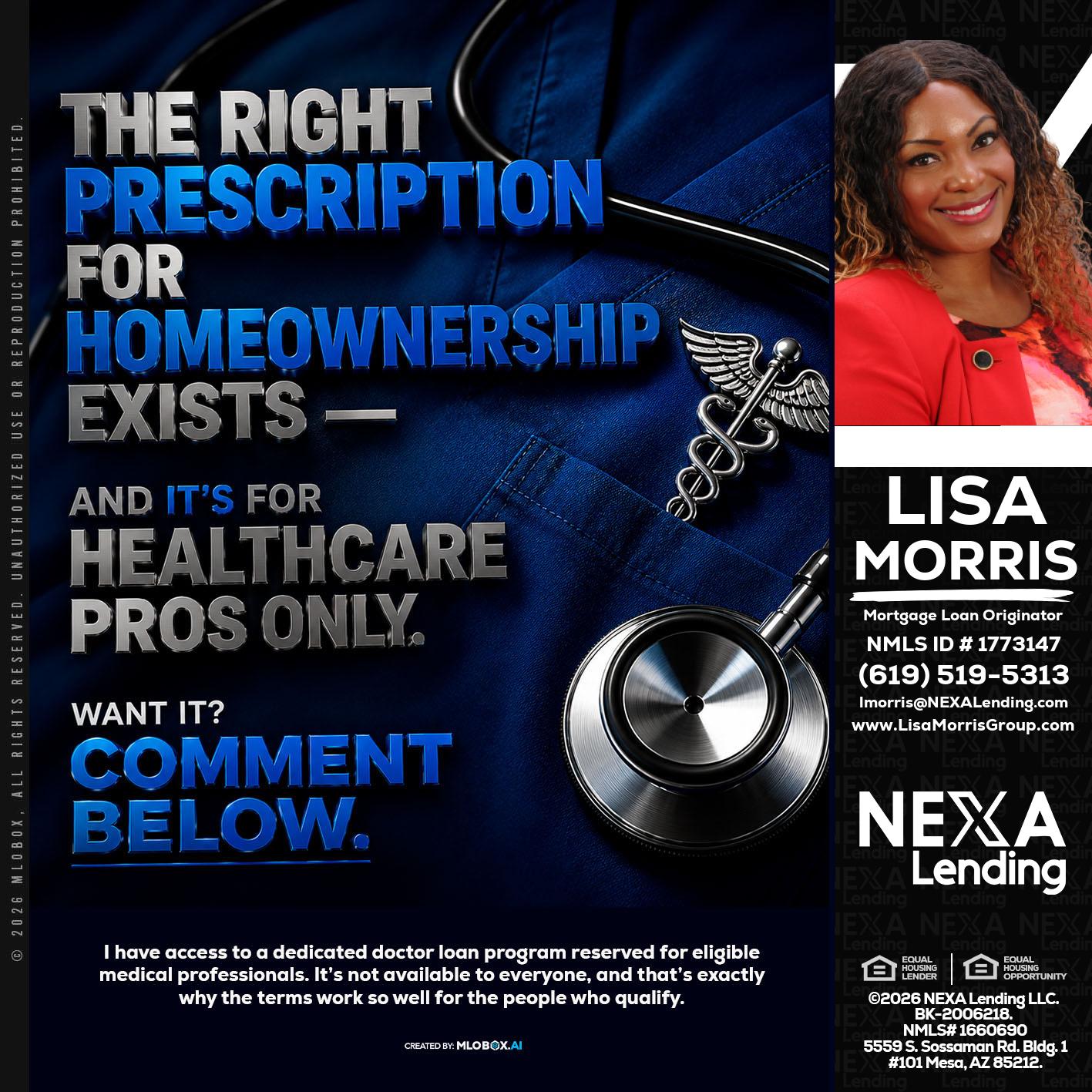 THE RIGHT PRESCRIPTION - Lisa Morris -Mortgage Loan Officer
