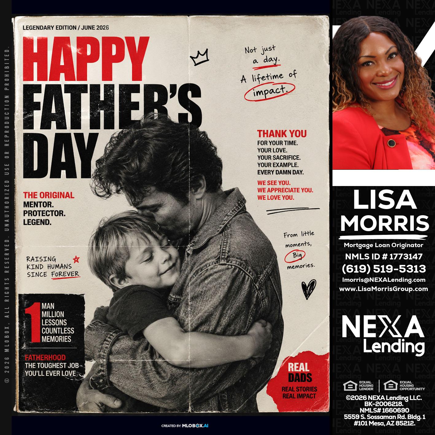HAPPY FATHERS DAY - Lisa Morris -Mortgage Loan Officer