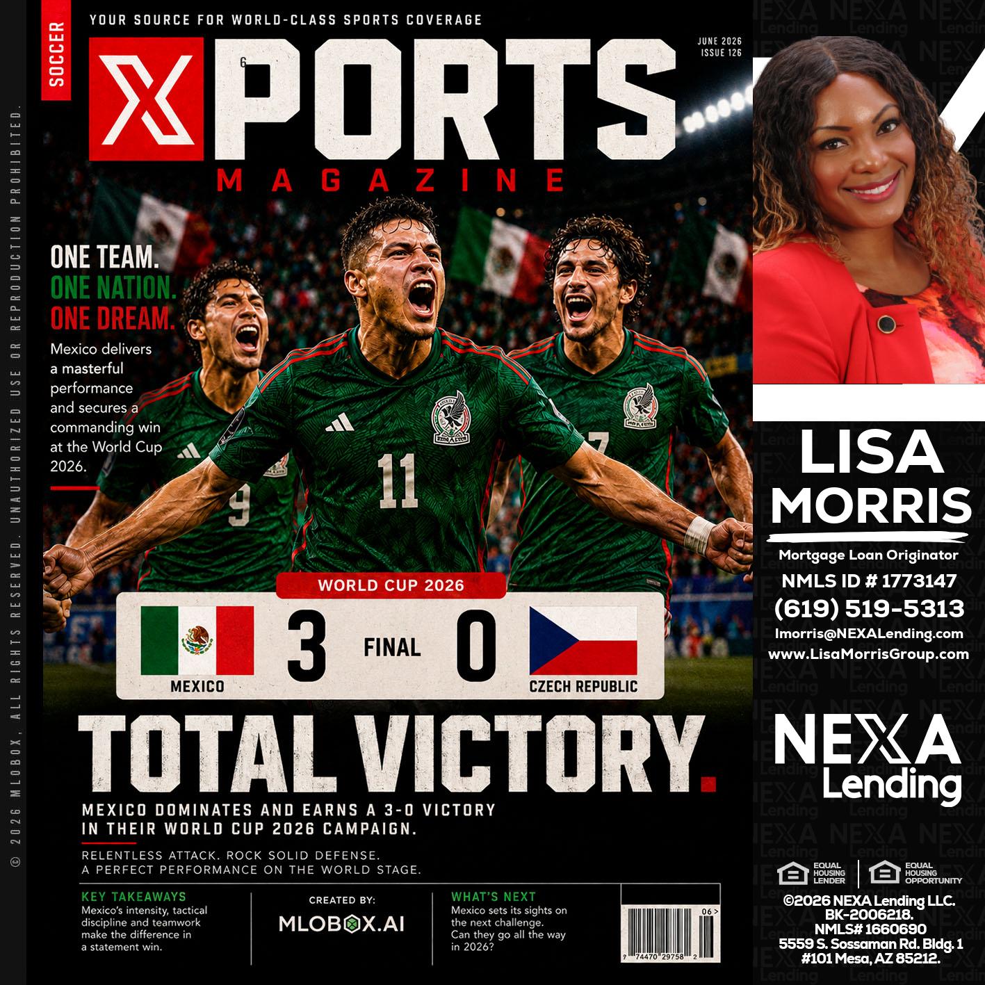 World Cup 2026 MEX 1-0 CZECH - Lisa Morris -Mortgage Loan Officer