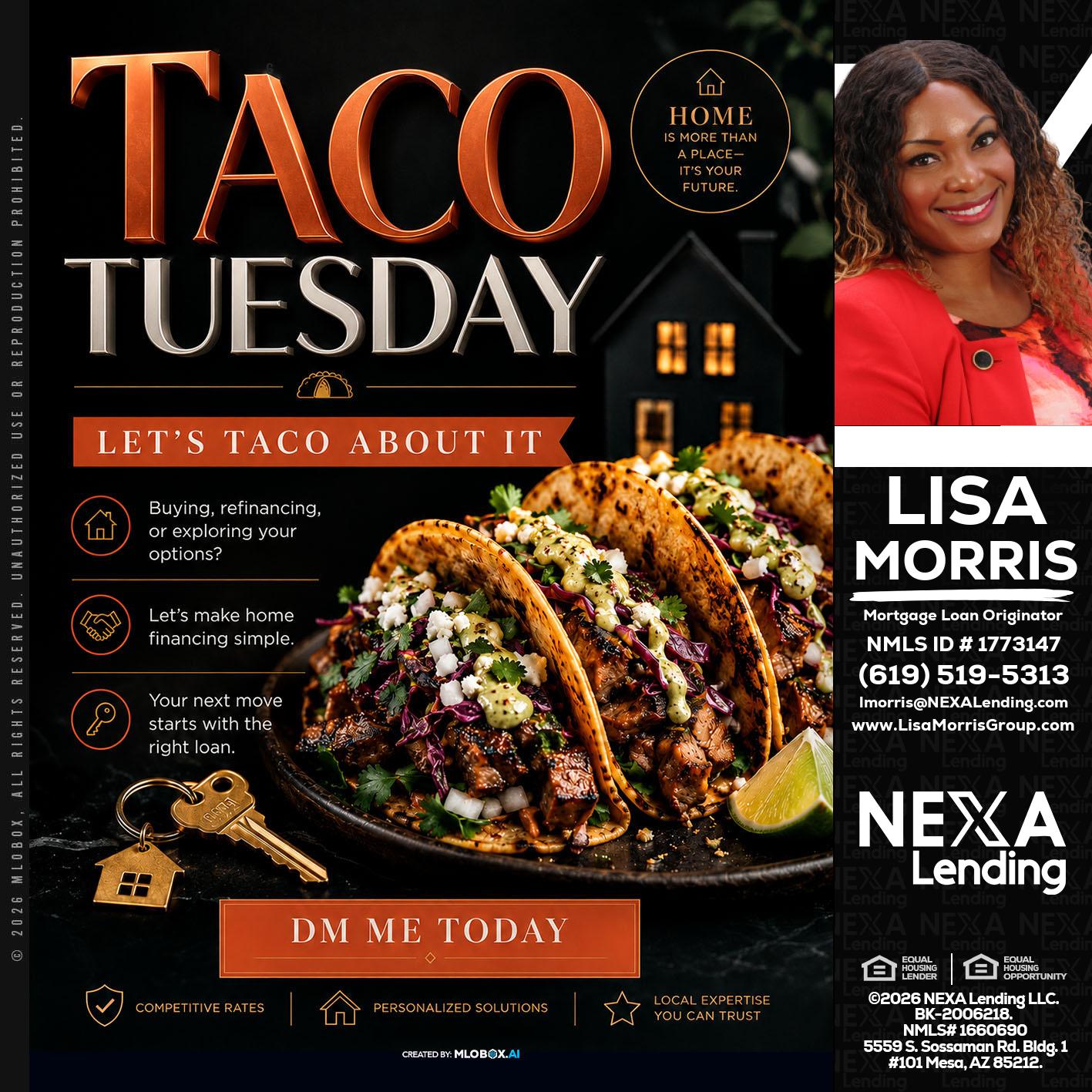 TACO TUESDAY - Lisa Morris -Mortgage Loan Officer