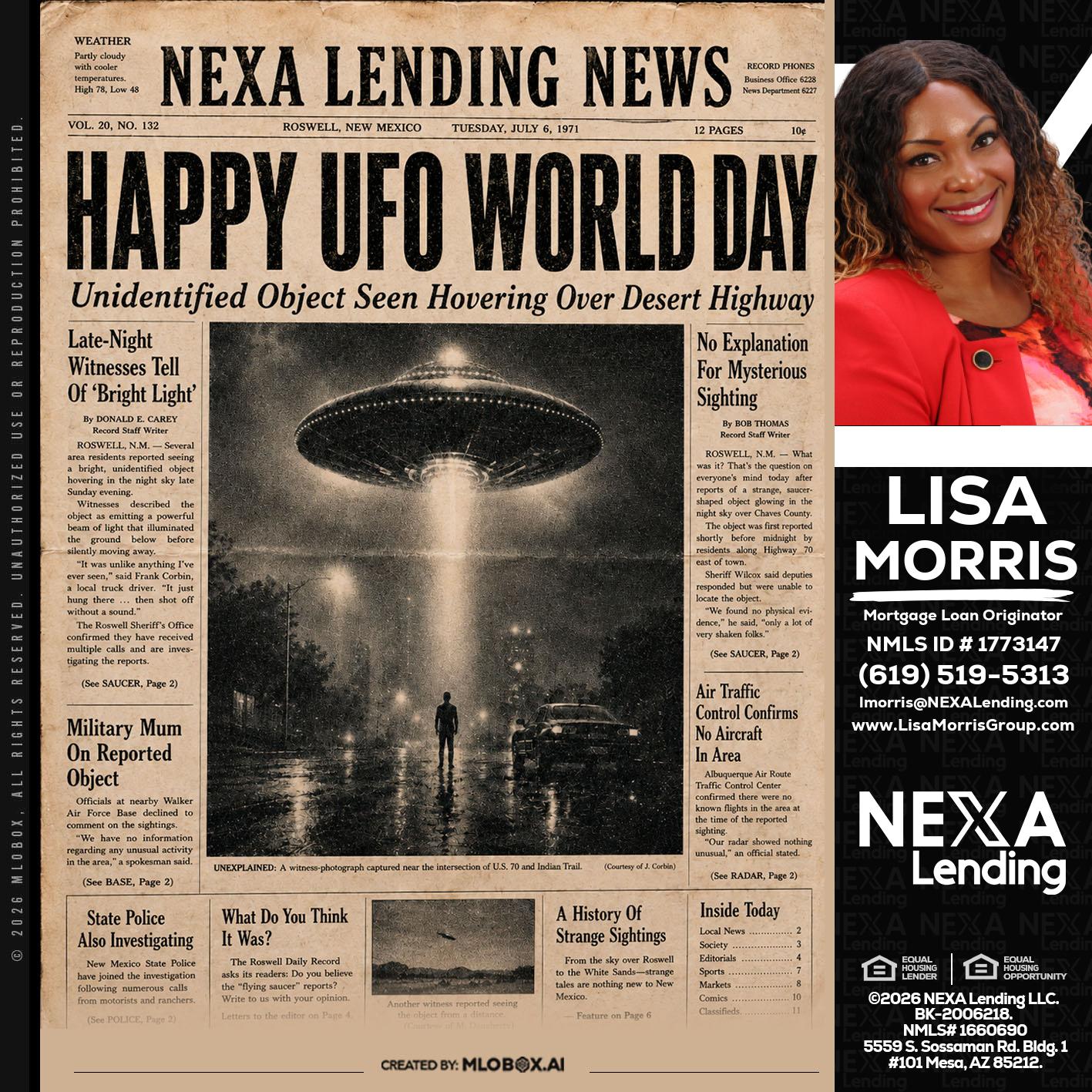 HAPPY UFO WORLD DAY - Lisa Morris -Mortgage Loan Officer
