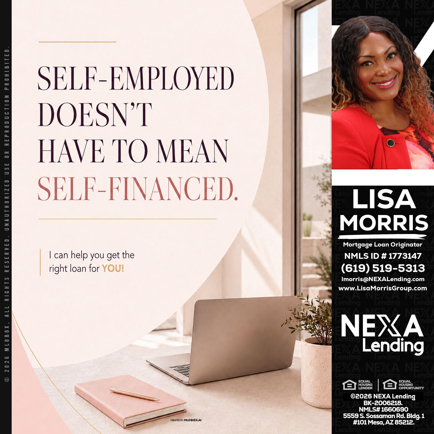 SELF EMPLOYED - Lisa Morris -Mortgage Loan Officer