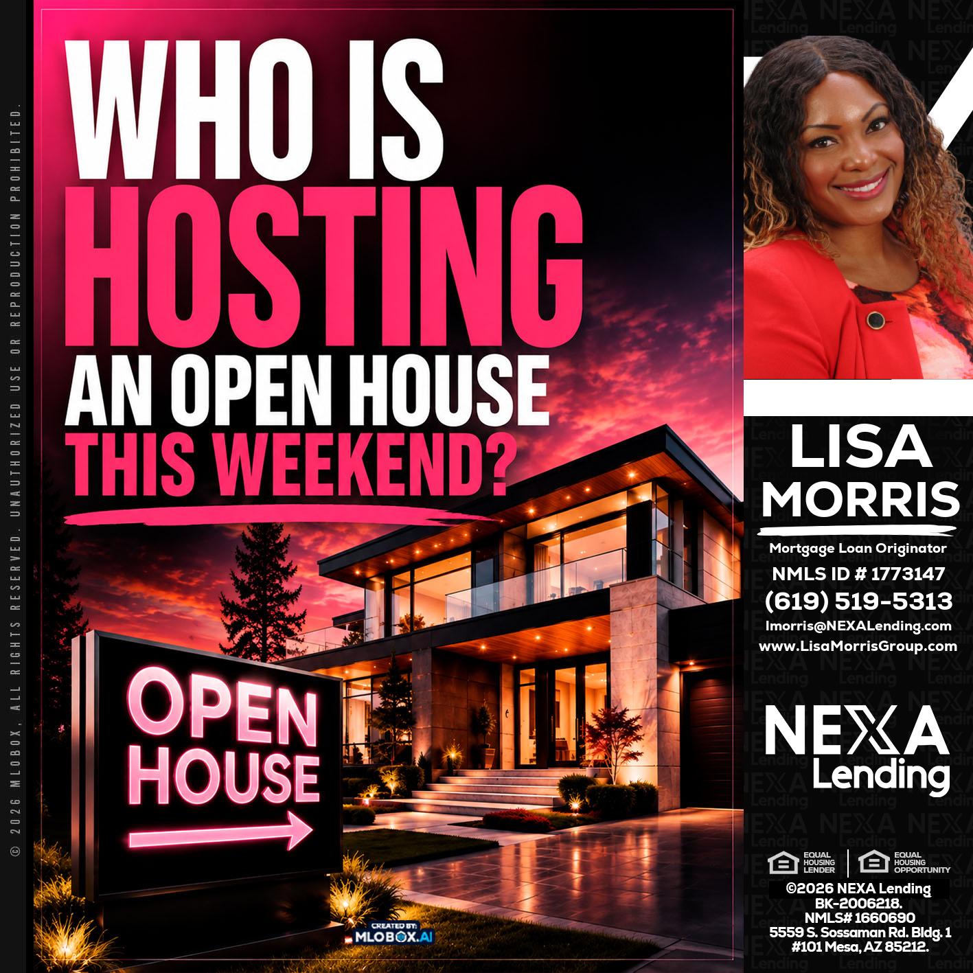 who's is hosting - Lisa Morris -Mortgage Loan Officer