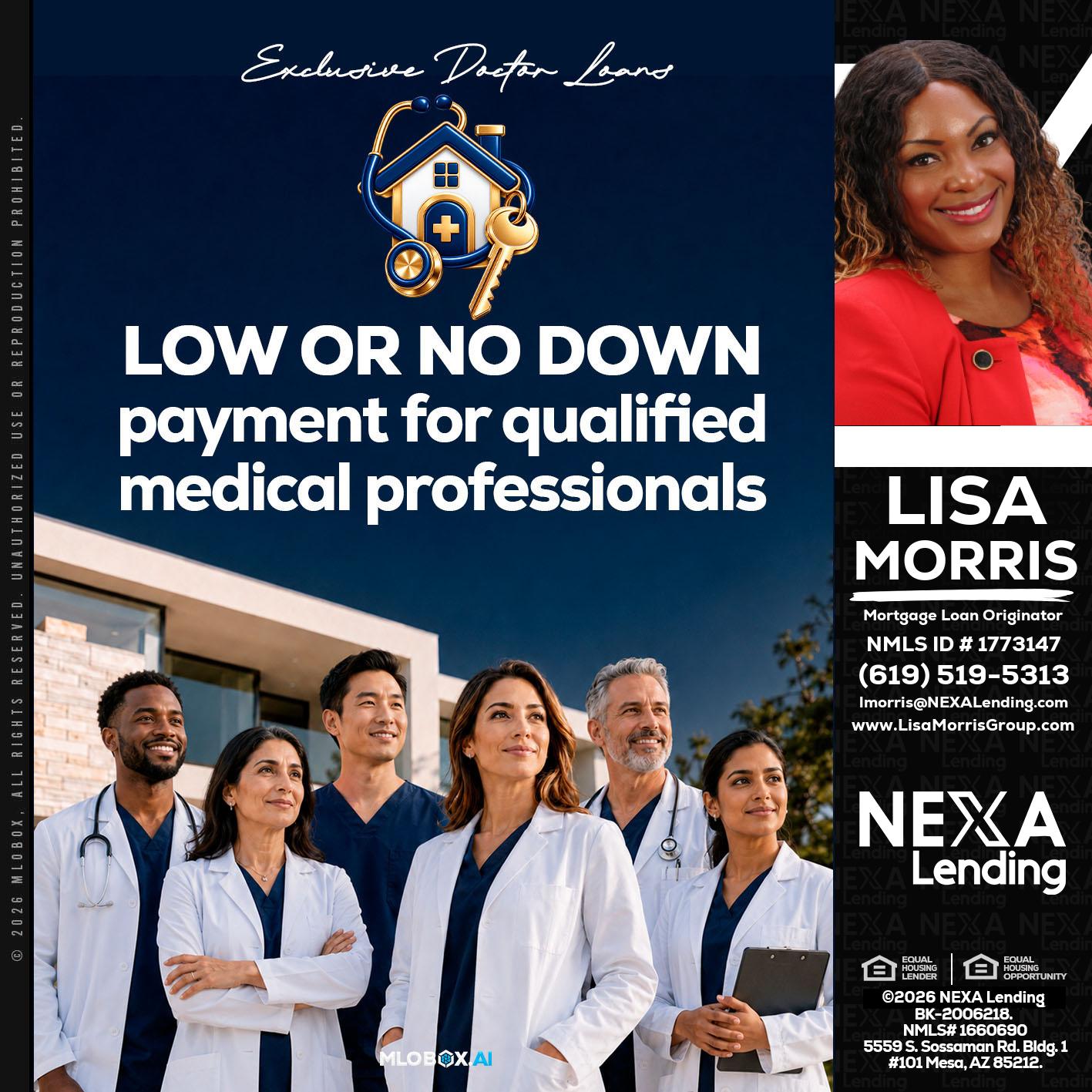 DOCTOR LOANS - Lisa Morris -Mortgage Loan Officer