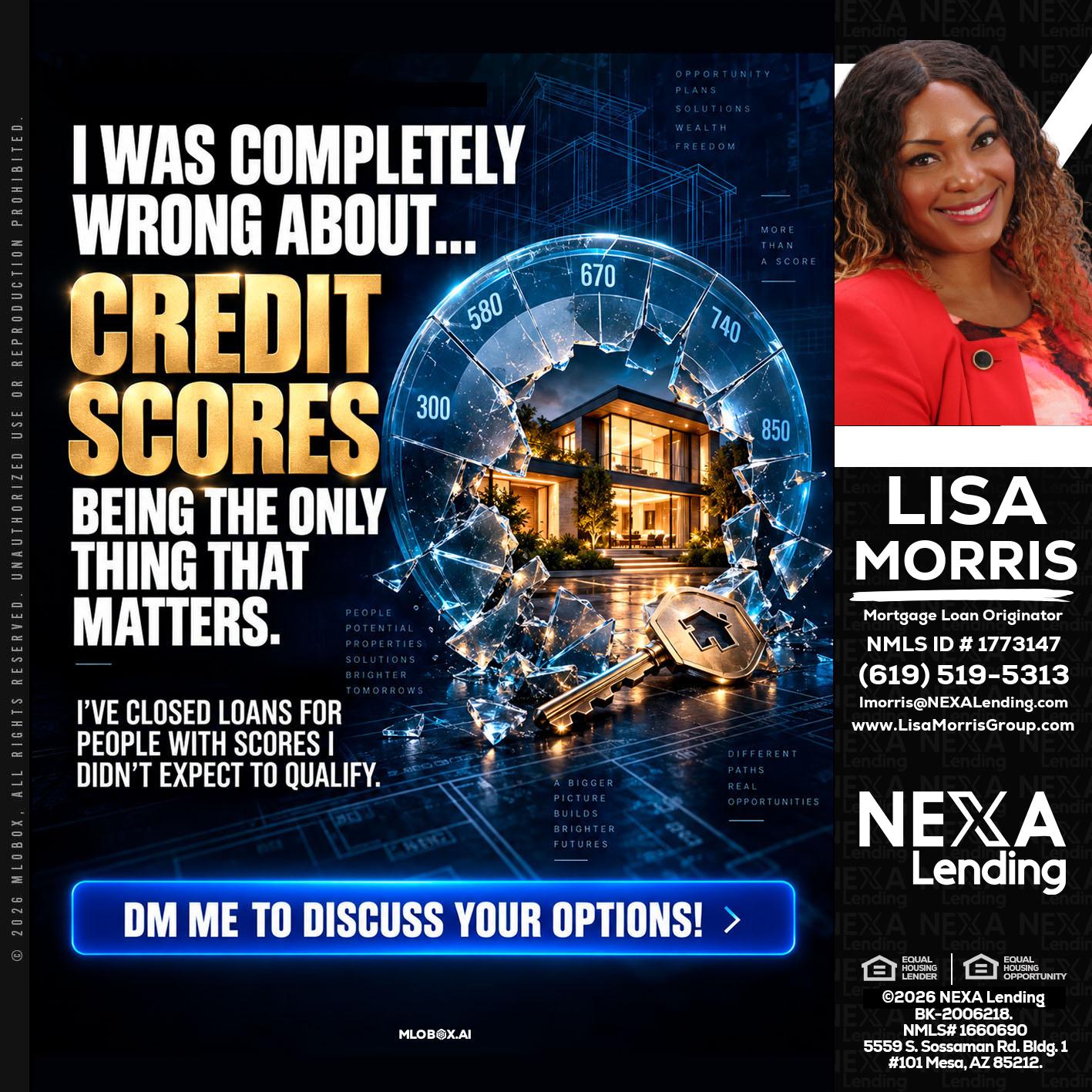 I WAS COMPLETY - Lisa Morris -Mortgage Loan Officer