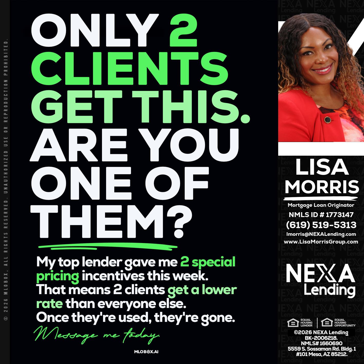 ONLY 2 CLIENTS - Lisa Morris -Mortgage Loan Officer