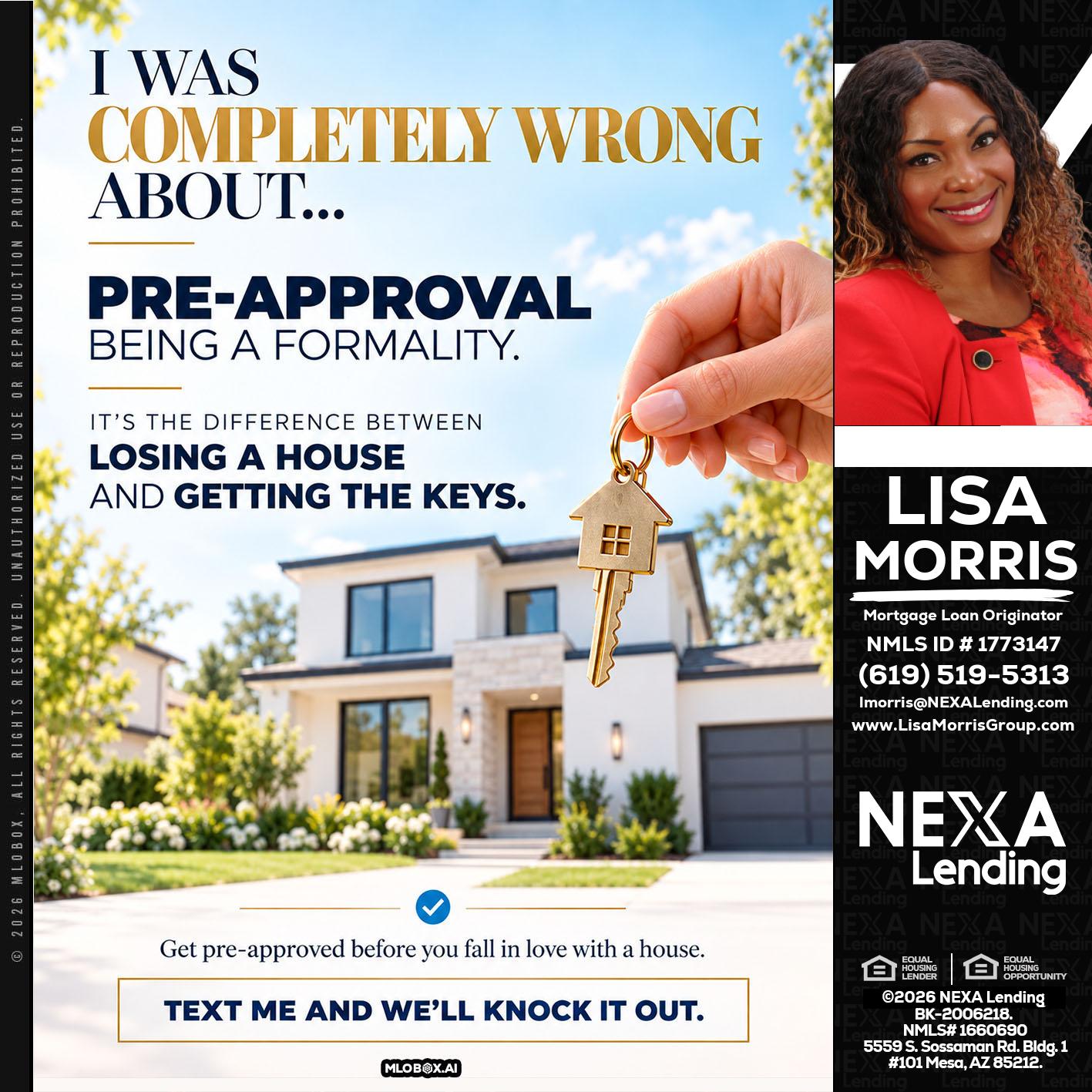 I WAS COMPLETALLY WRONG - Lisa Morris -Mortgage Loan Officer