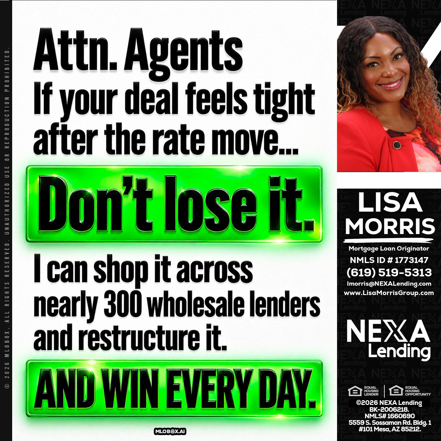 attention agents - Lisa Morris -Mortgage Loan Officer