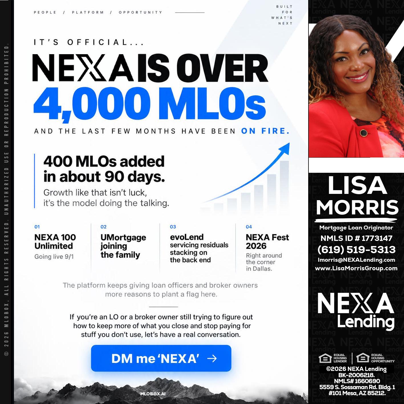NEXA IS OVER 4000 MLOs - Lisa Morris -Mortgage Loan Officer