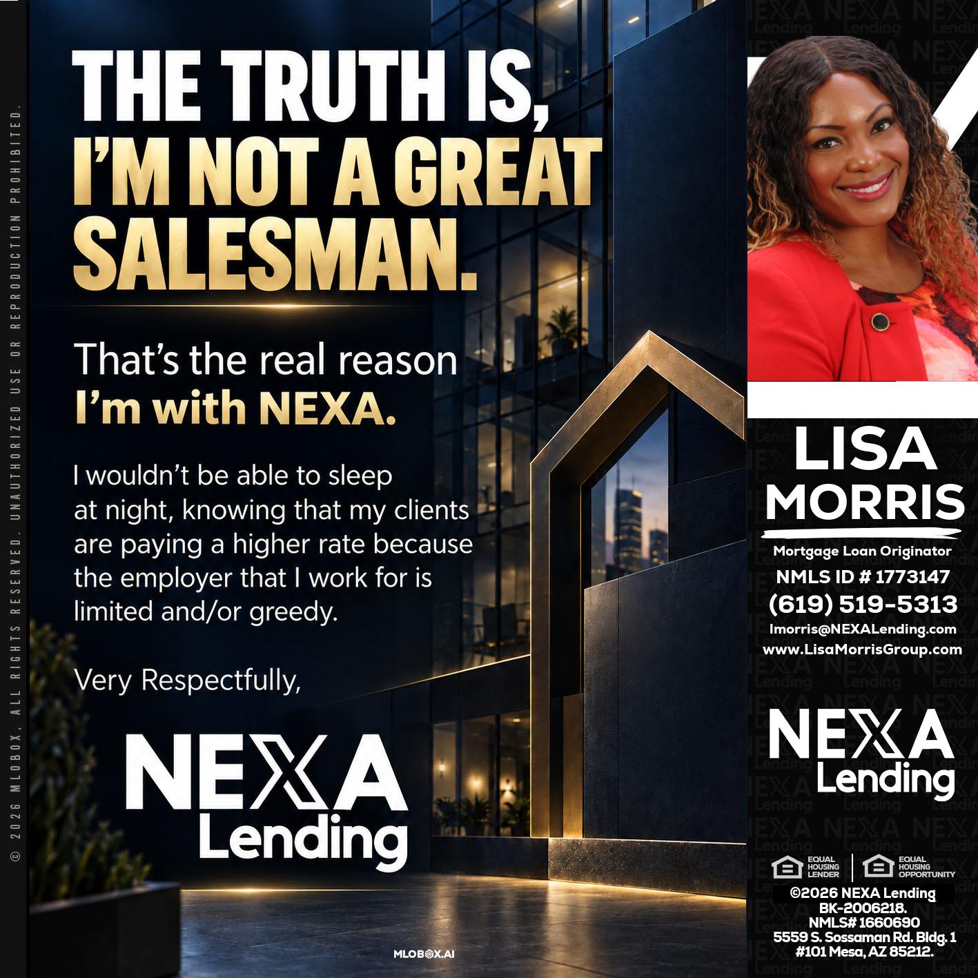 THE TRUTH IS - Lisa Morris -Mortgage Loan Officer